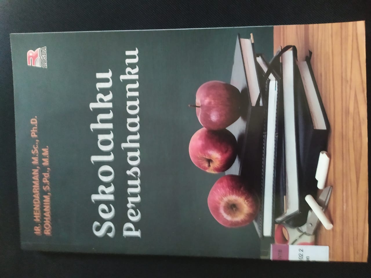 Cover Sekolahku Perusahaanku / Hendarman, Rohanim