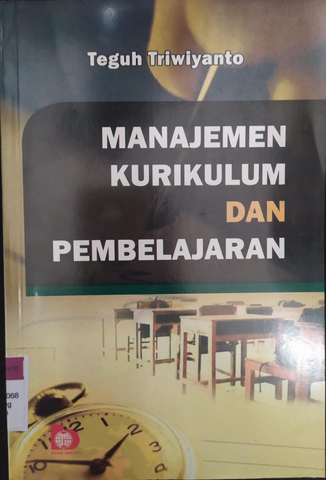 Cover Manajemen Kurikulum dan Pembelajaran / Teguh Triwiyanto