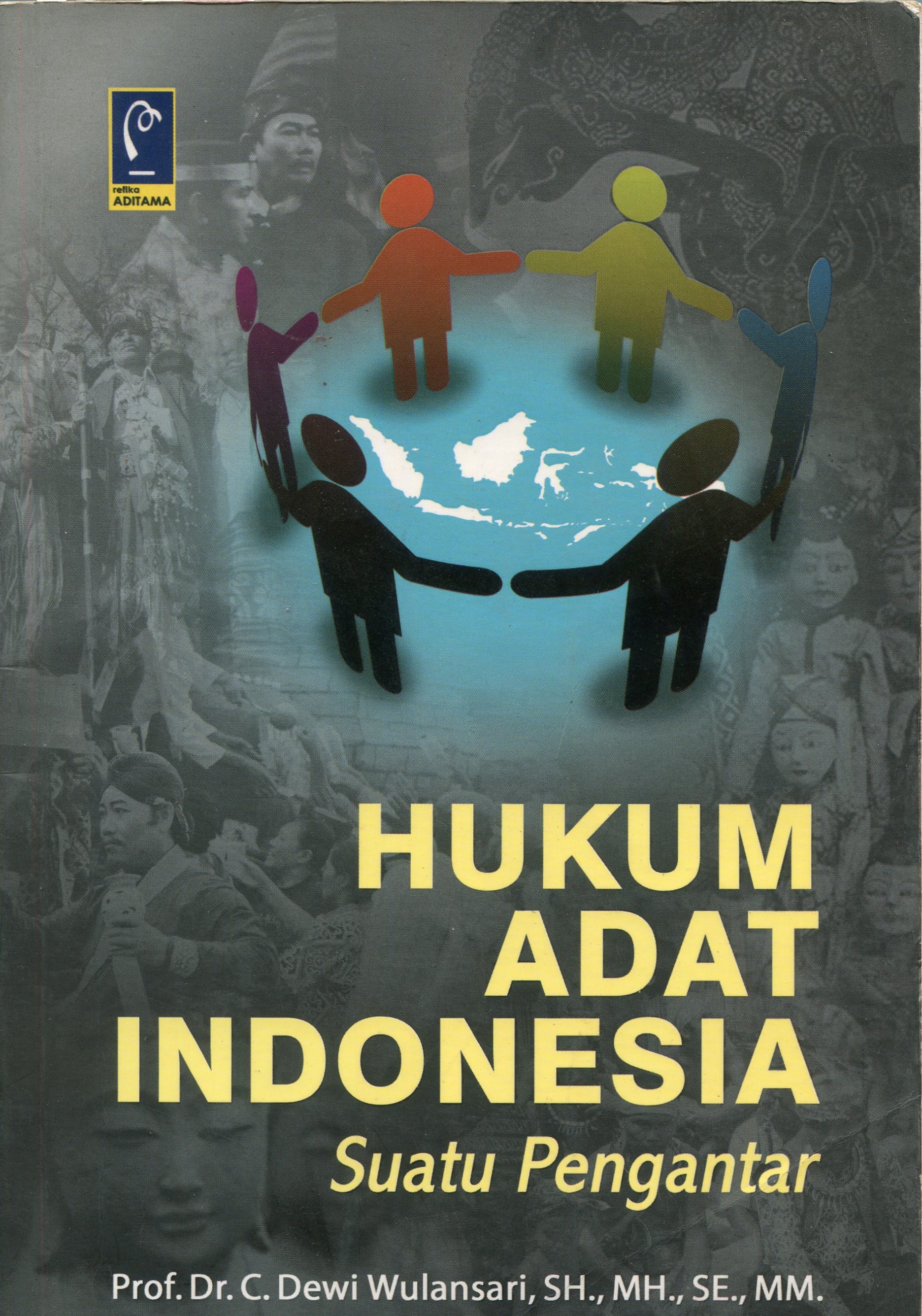 Cover Hukum Adat Indonesia Suatu Pengantar / Dewi Wulansari