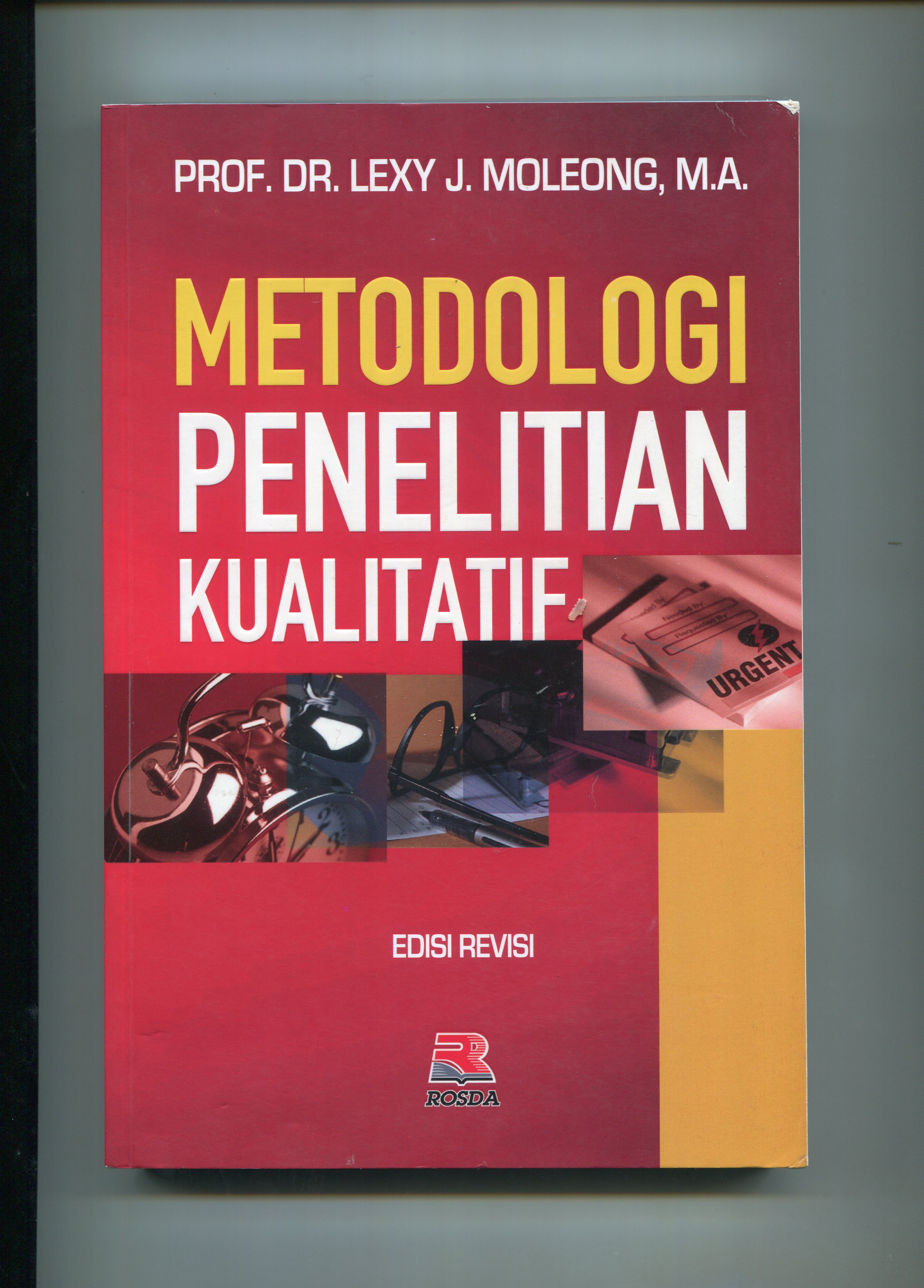 Cover Metodologi Penelitian Kualitatif / Lexy J. Moleong