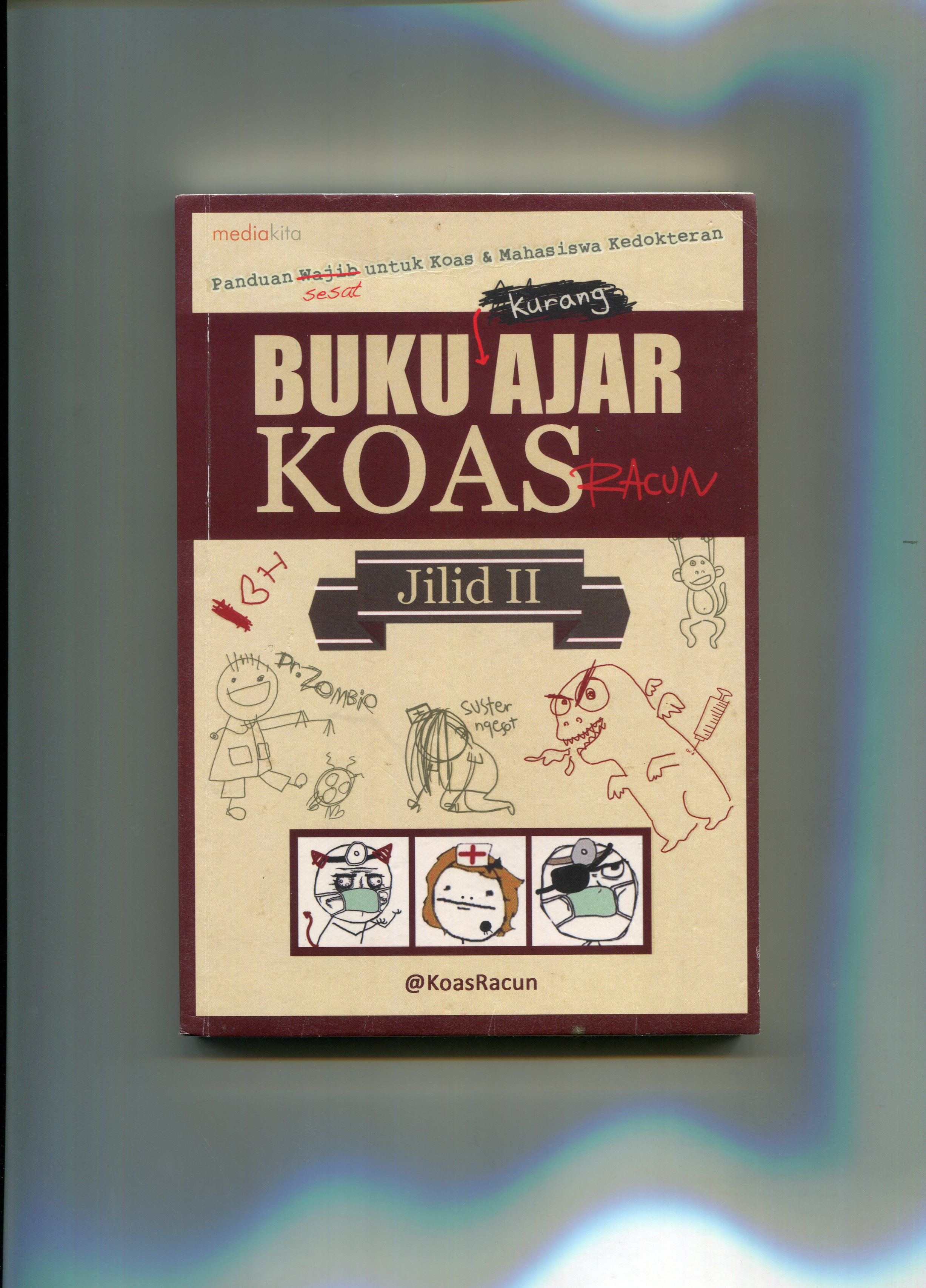 Cover Buku Ajar Koas Racun Jilid II