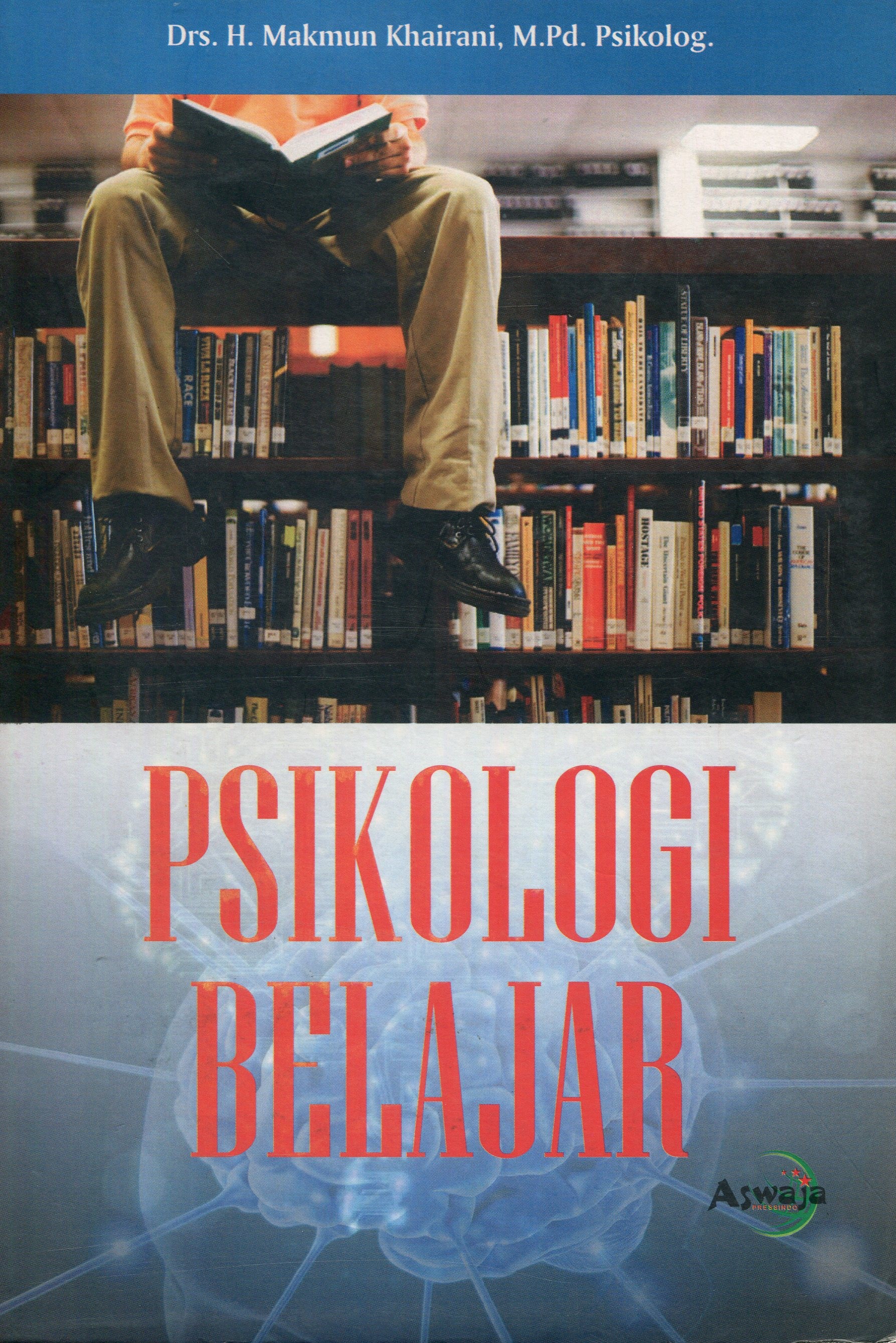 Cover Psikologi Belajar / Makmun Khairani