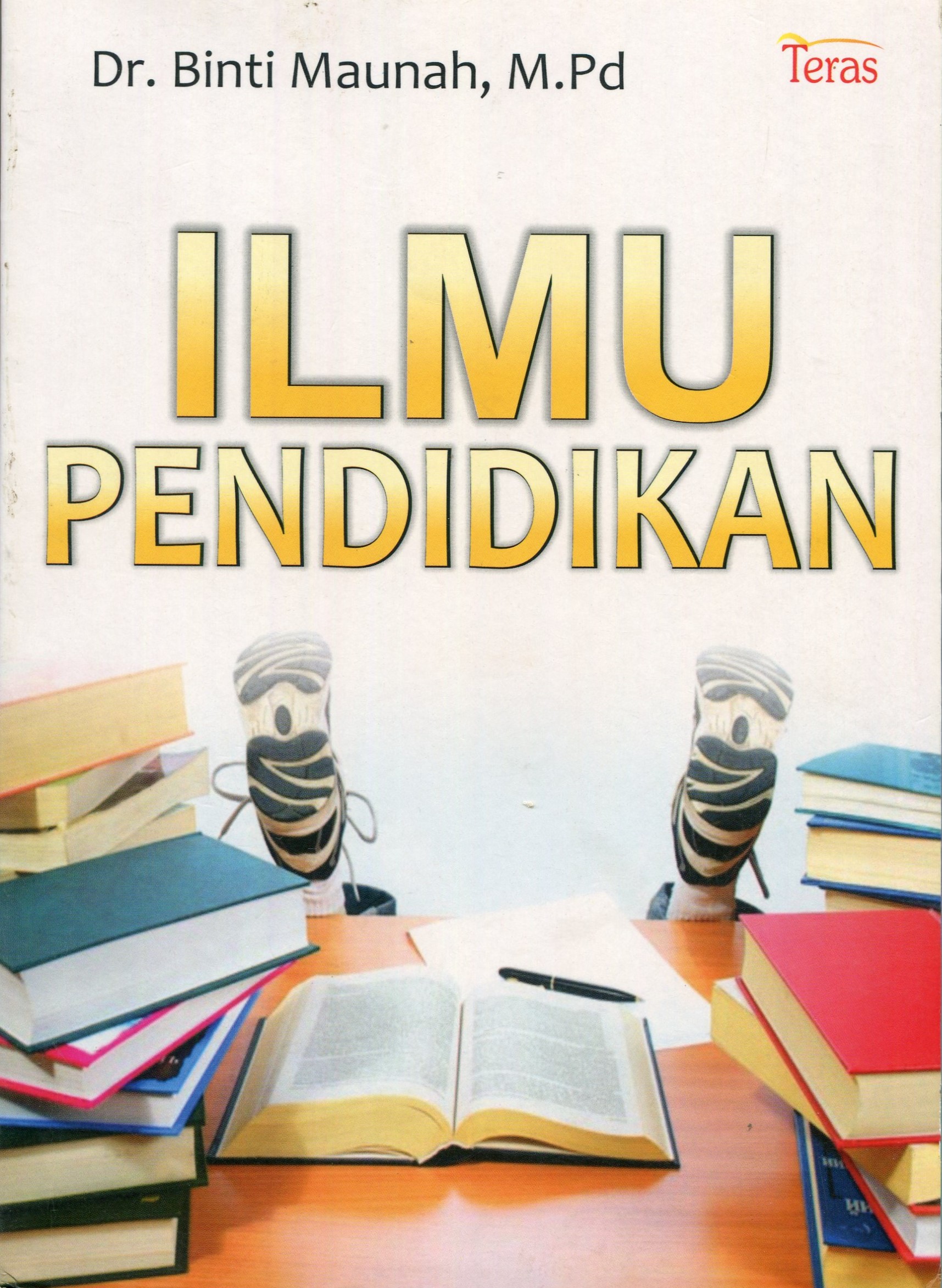 Cover Ilmu Pendidikan / Binti Maunah