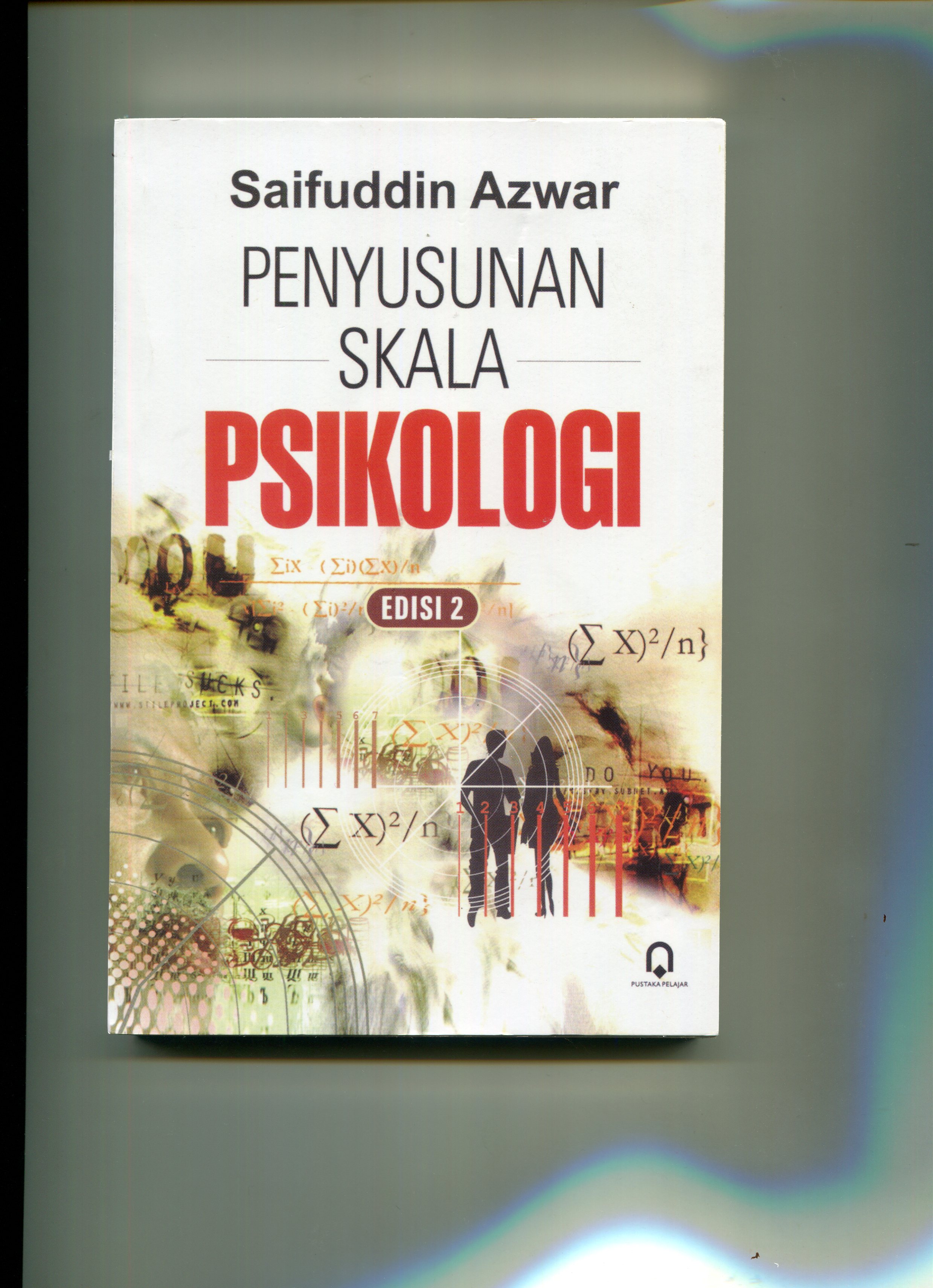 Cover Penyusunan Skala Psikologi / Saifuddin Azwar