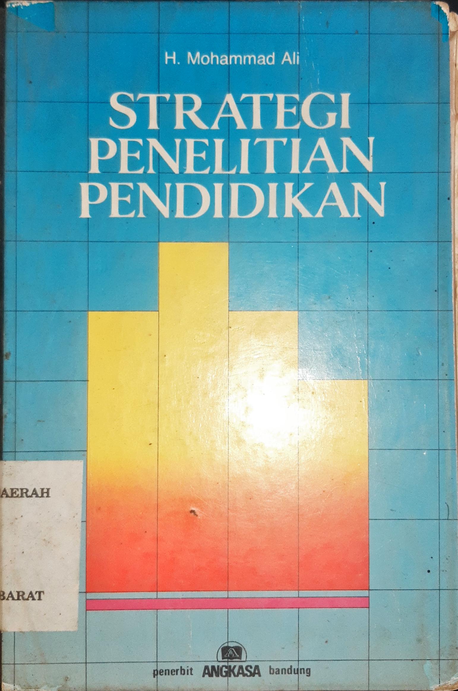 Cover Strategi penelitian pendidikan / H. Mohammad Ali