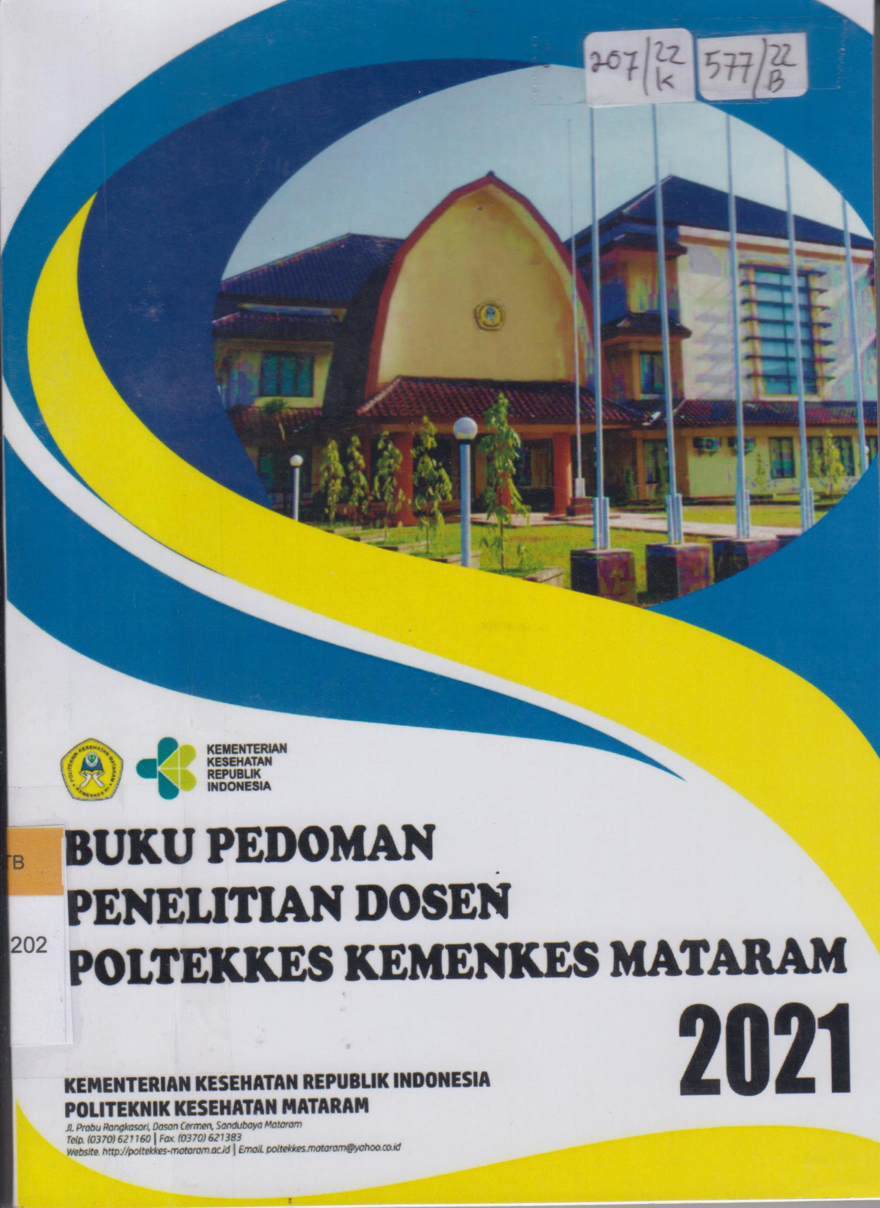 Cover Buku pedoman penelitian dosen poltekes Kemenkes Mataram 2021 / Awan Dramawan, Jubair, Yuman Jiwiatarum