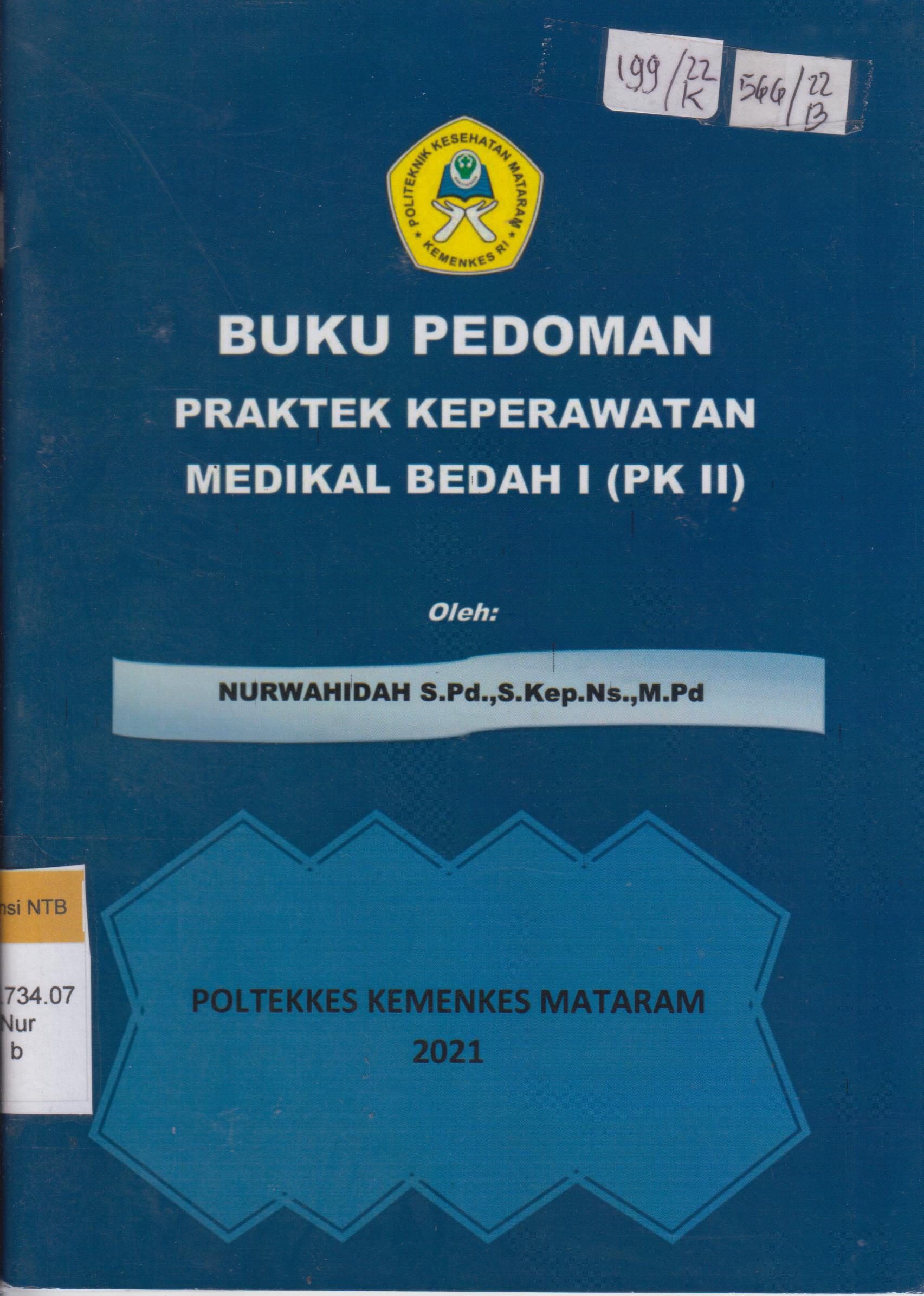 Cover Buku pedoman praktek keperawatan medikal bedah I (PK II) / Nurwahidah