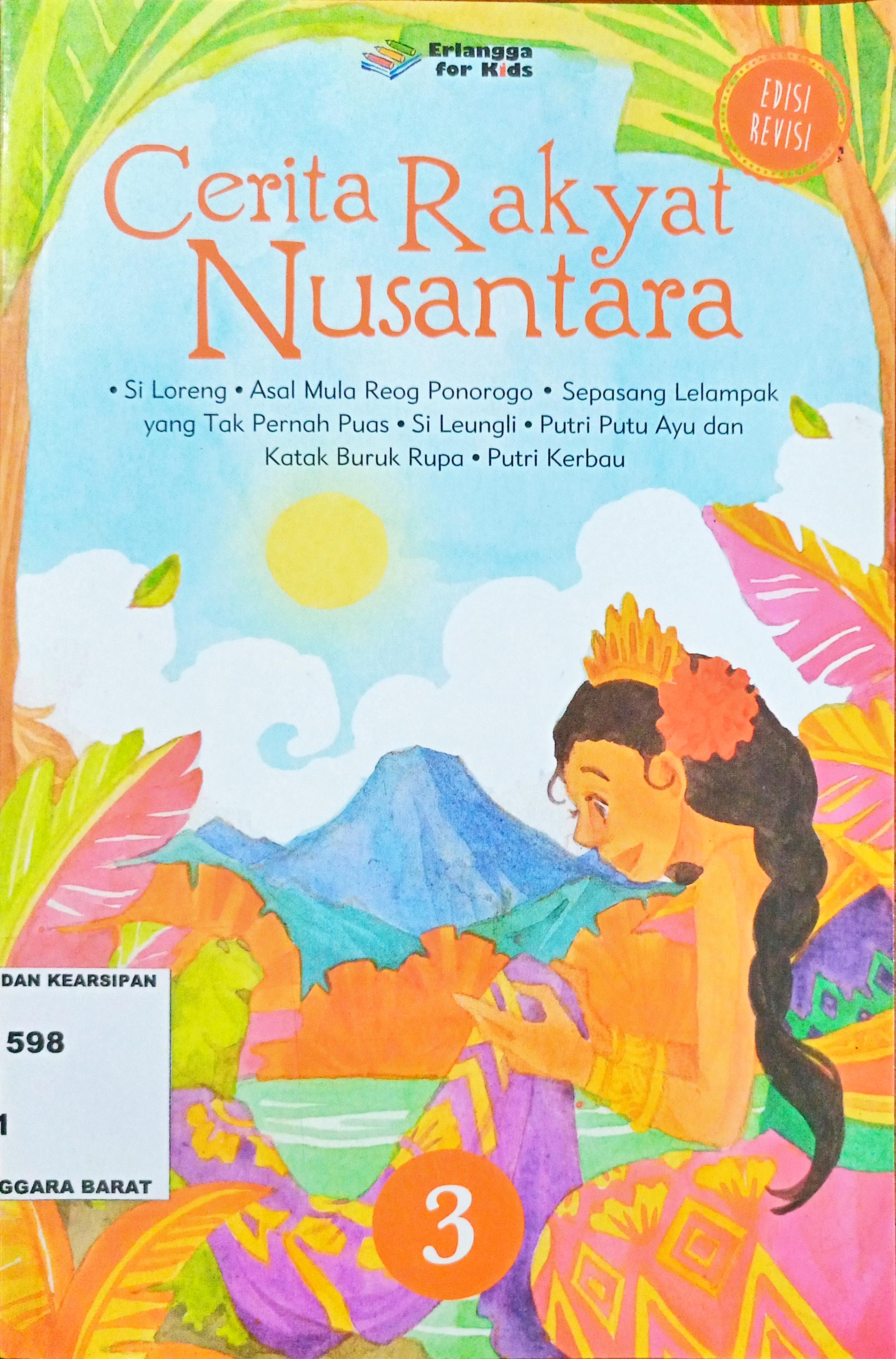 Cover Cerita rakyat nusantara jilid 3 / Editor: Edith Natasha, Windrati Hapsari