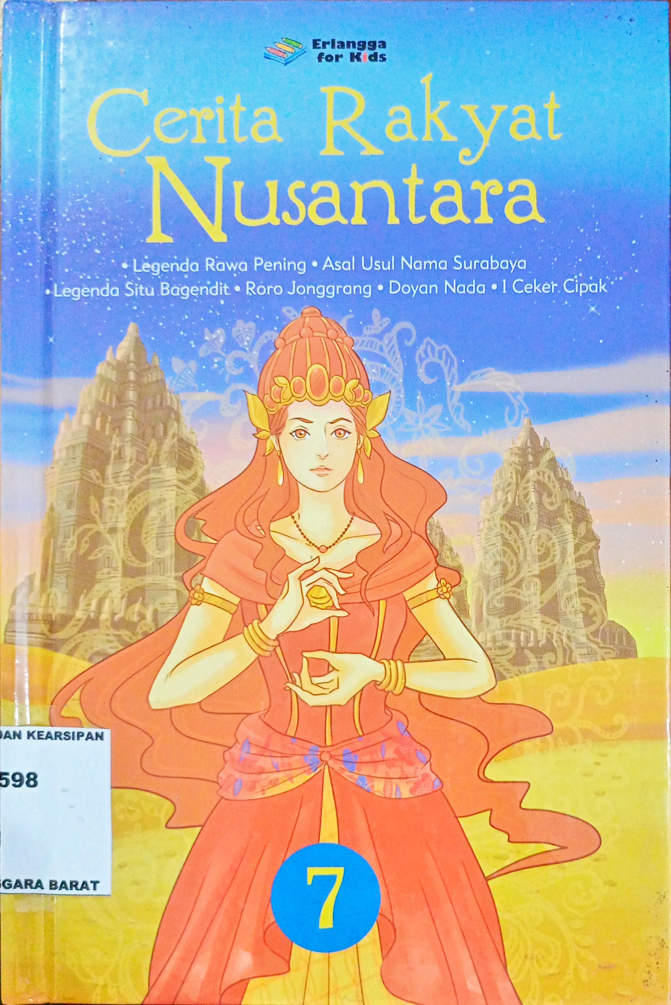 Cover Cerita rakyat nusantara jilid 7 / Editor: Edith Natasha, Windrati Hapsari