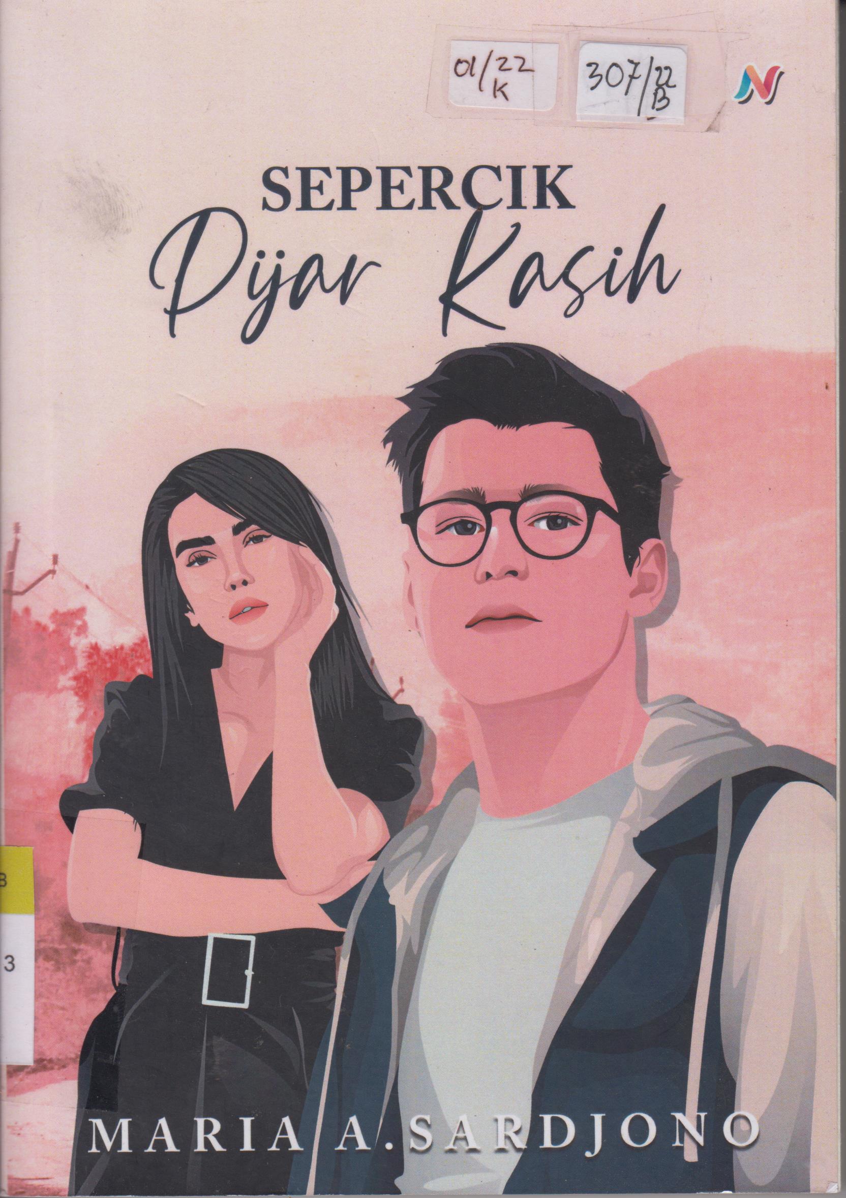 Cover Sepercik Pijar Kasih / Maria A.Sardjono