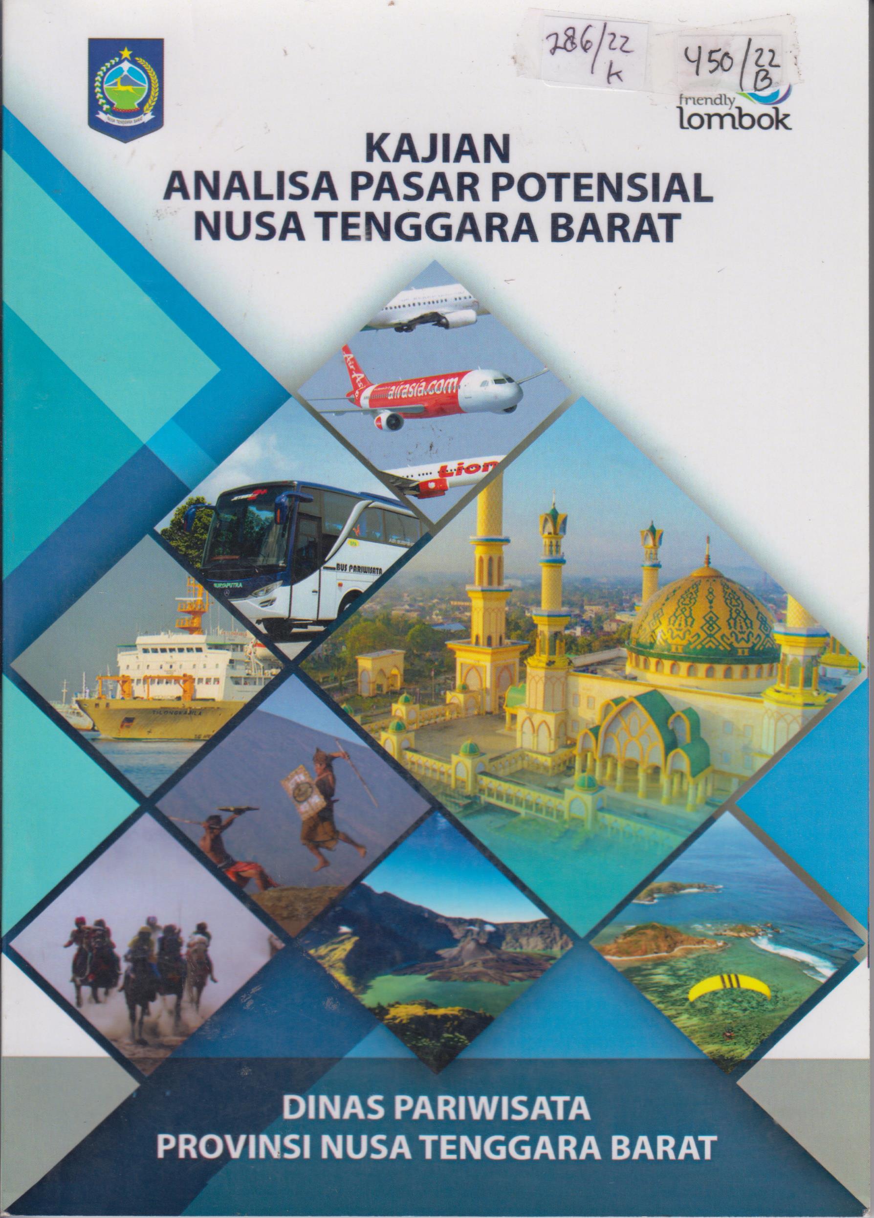 Cover Kajian Analisa Pasar Potensial Nusa Tenggara Barat / Nusa Tenggara Barat, Dinas Pariwisata