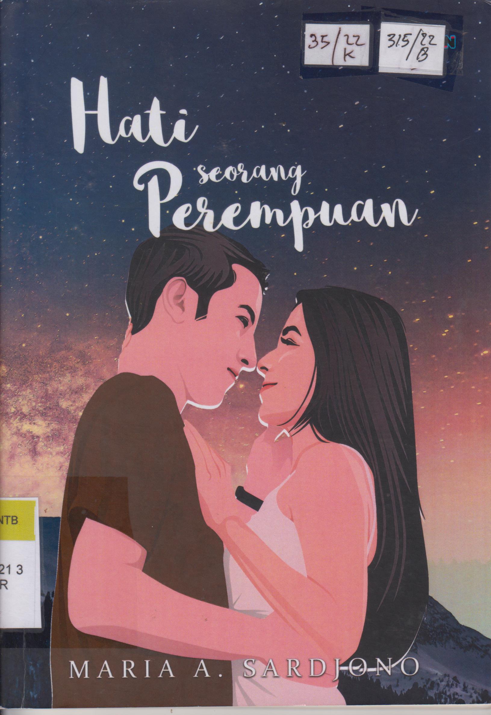 Cover Hati Seorang Perempuan / Maria A.Sardjono