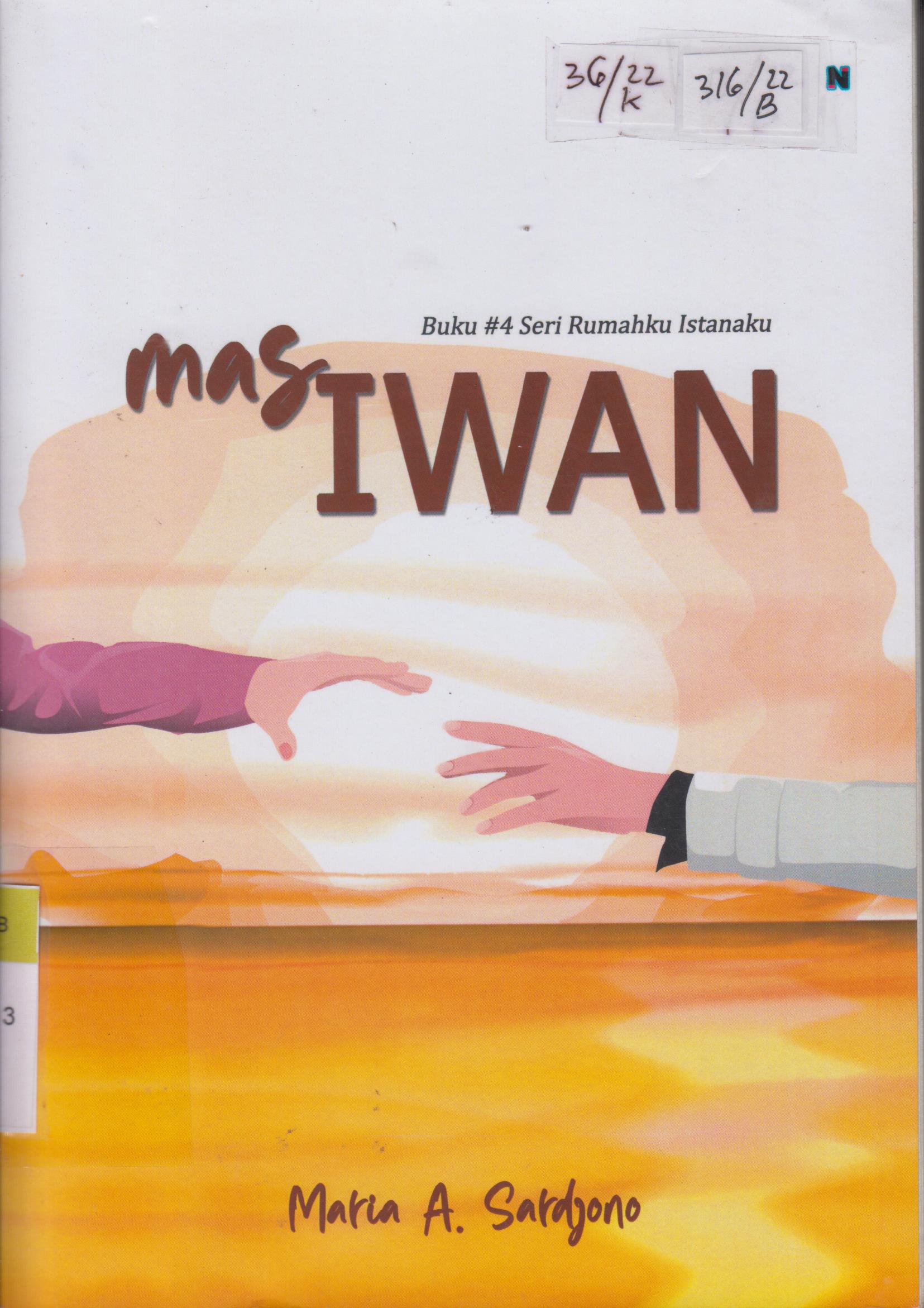 Cover Mas Iwan / Maria A.Sardjono