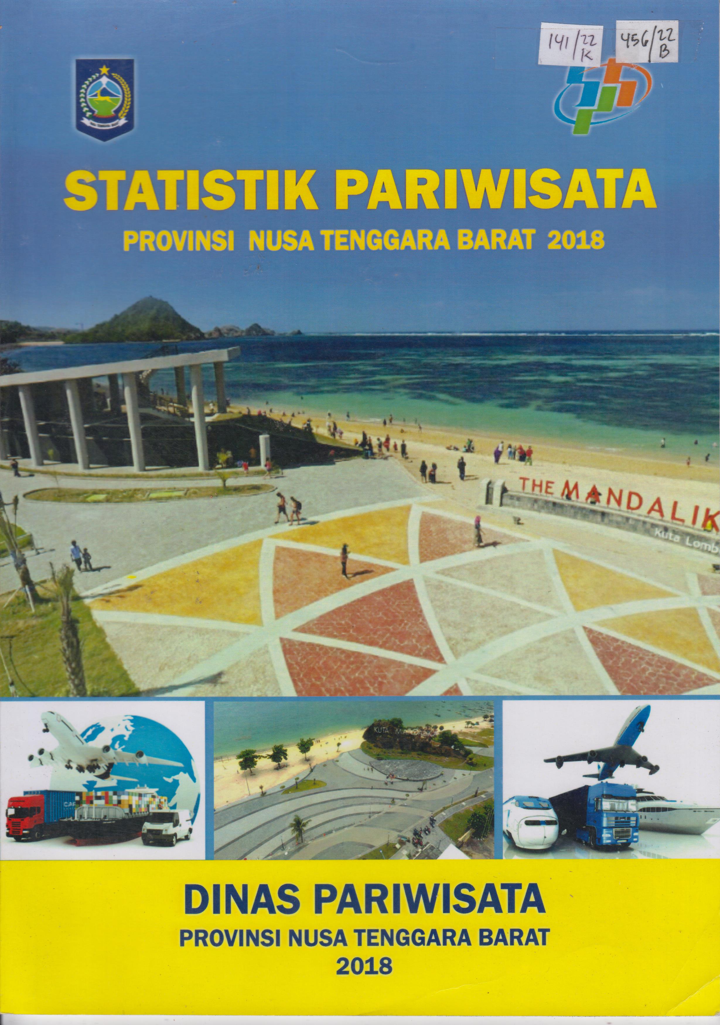 Cover Statistik Pariwisata Provinsi Nusa Tenggara Barat / Nusa Tenggara Barat, Dinas Pariwisata