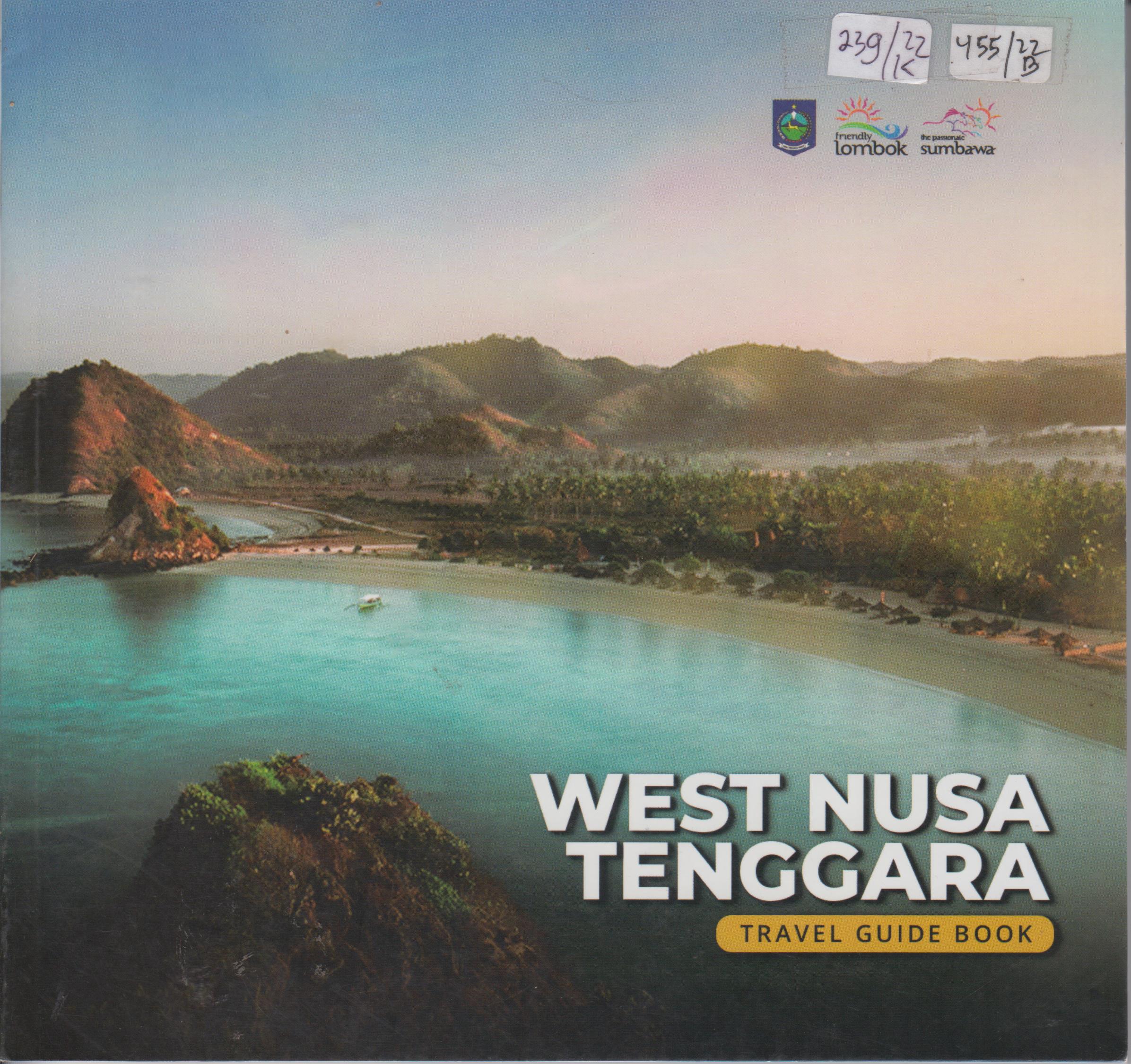 Cover Welcome to West Nusa Tenggara / Nusa Tenggara Barat, Dinas Pariwisata