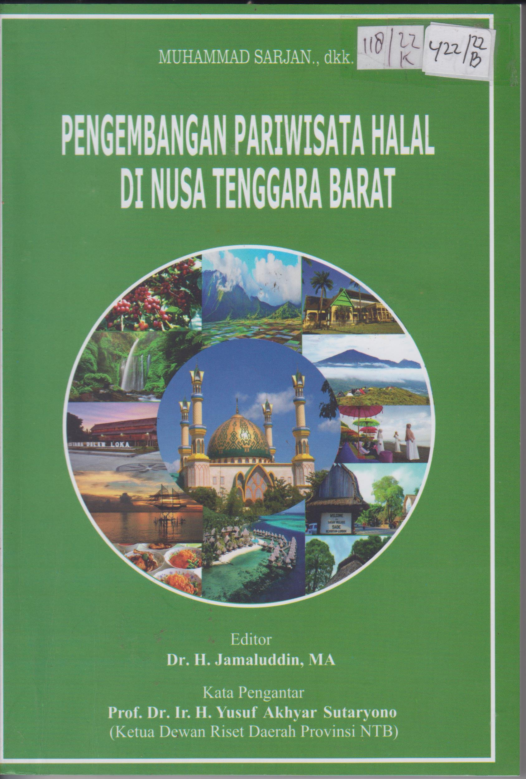 Cover Pengembangan Pariwisata Halal di Nusa Tenggara Barat / Muhammad Sarjan