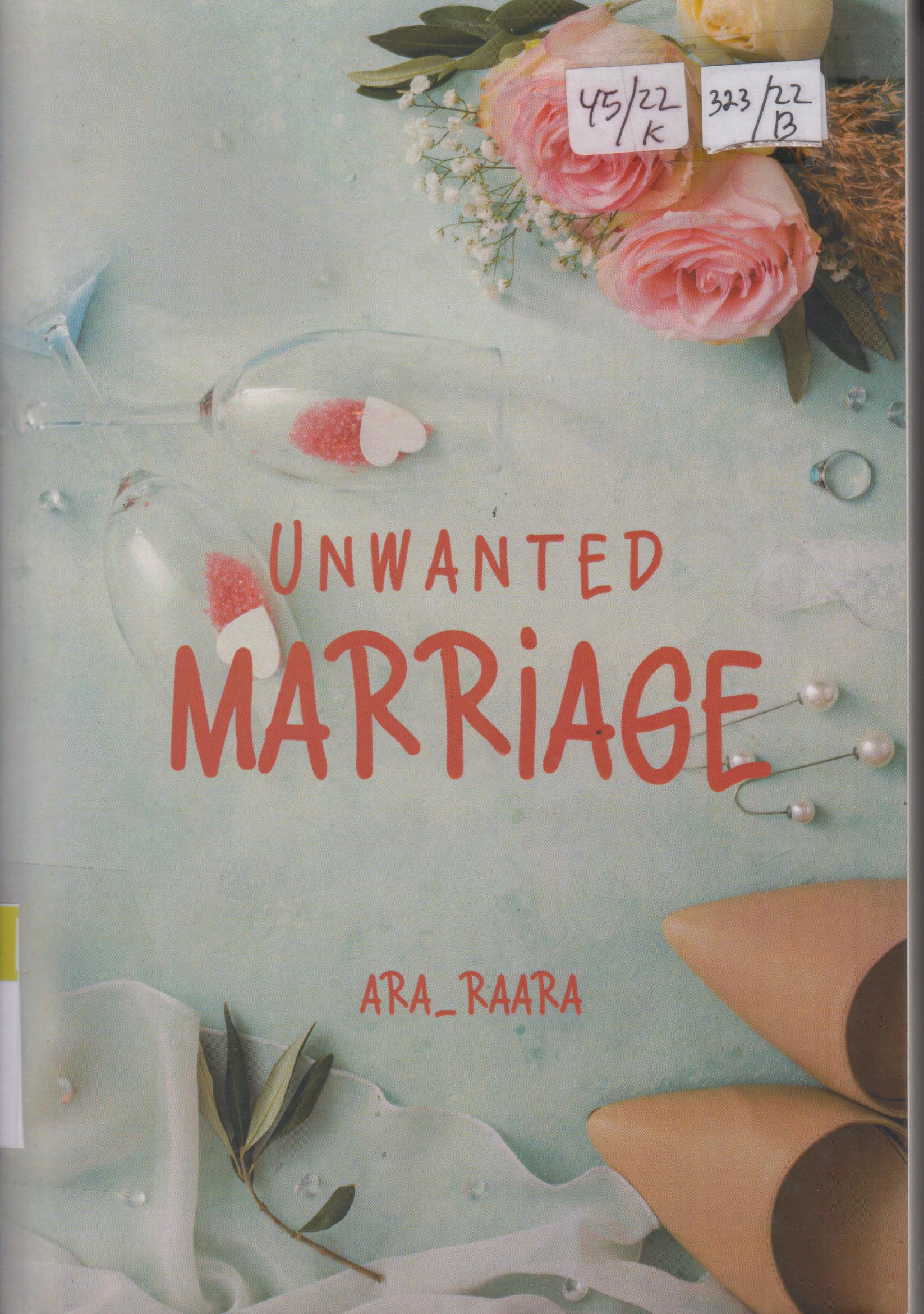 Cover Unwanted Marriage / Ara-raara