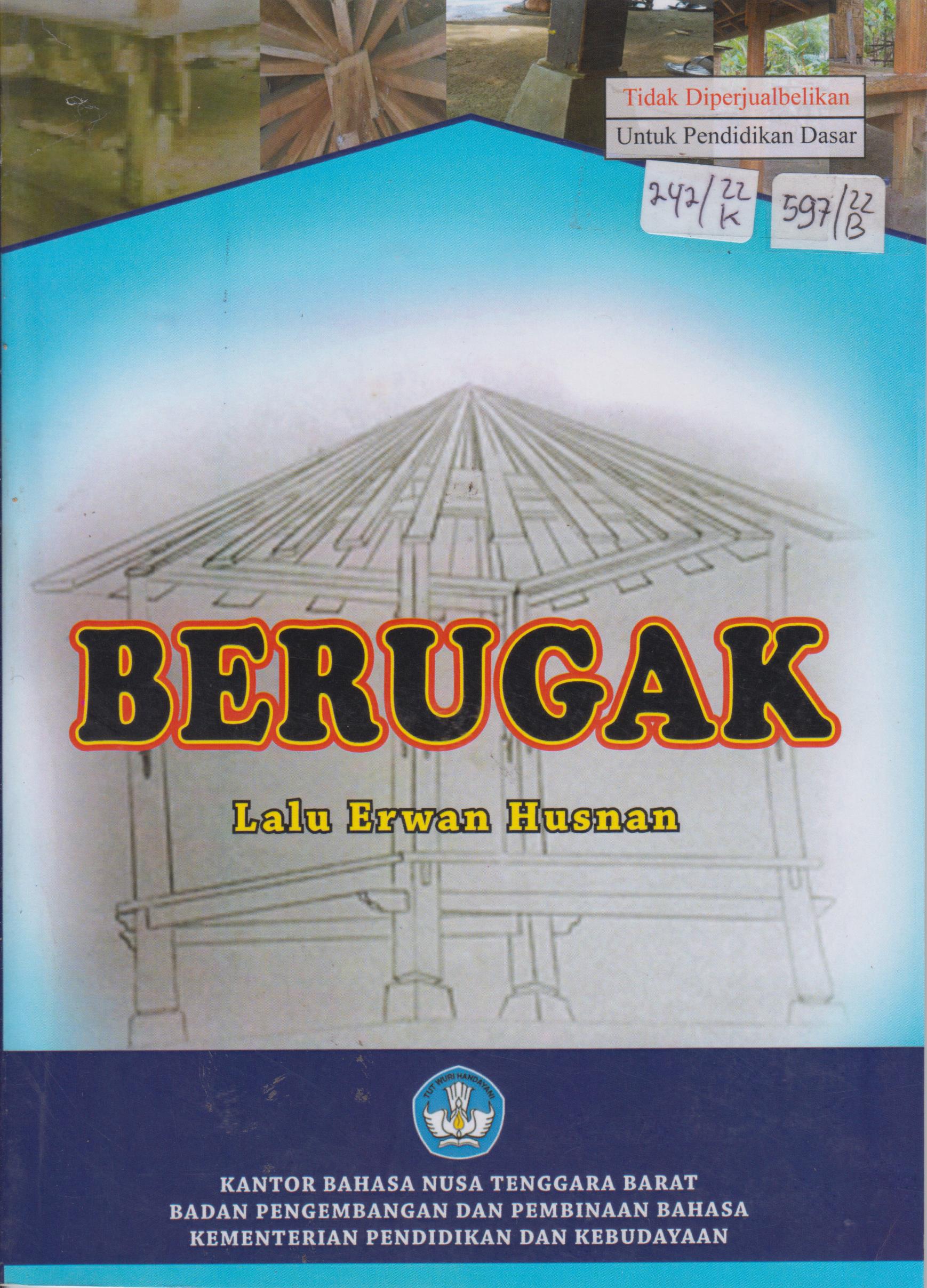 Cover Berugaq :  untuk Pendidikan Dasar / Lalu Erwan Husnan