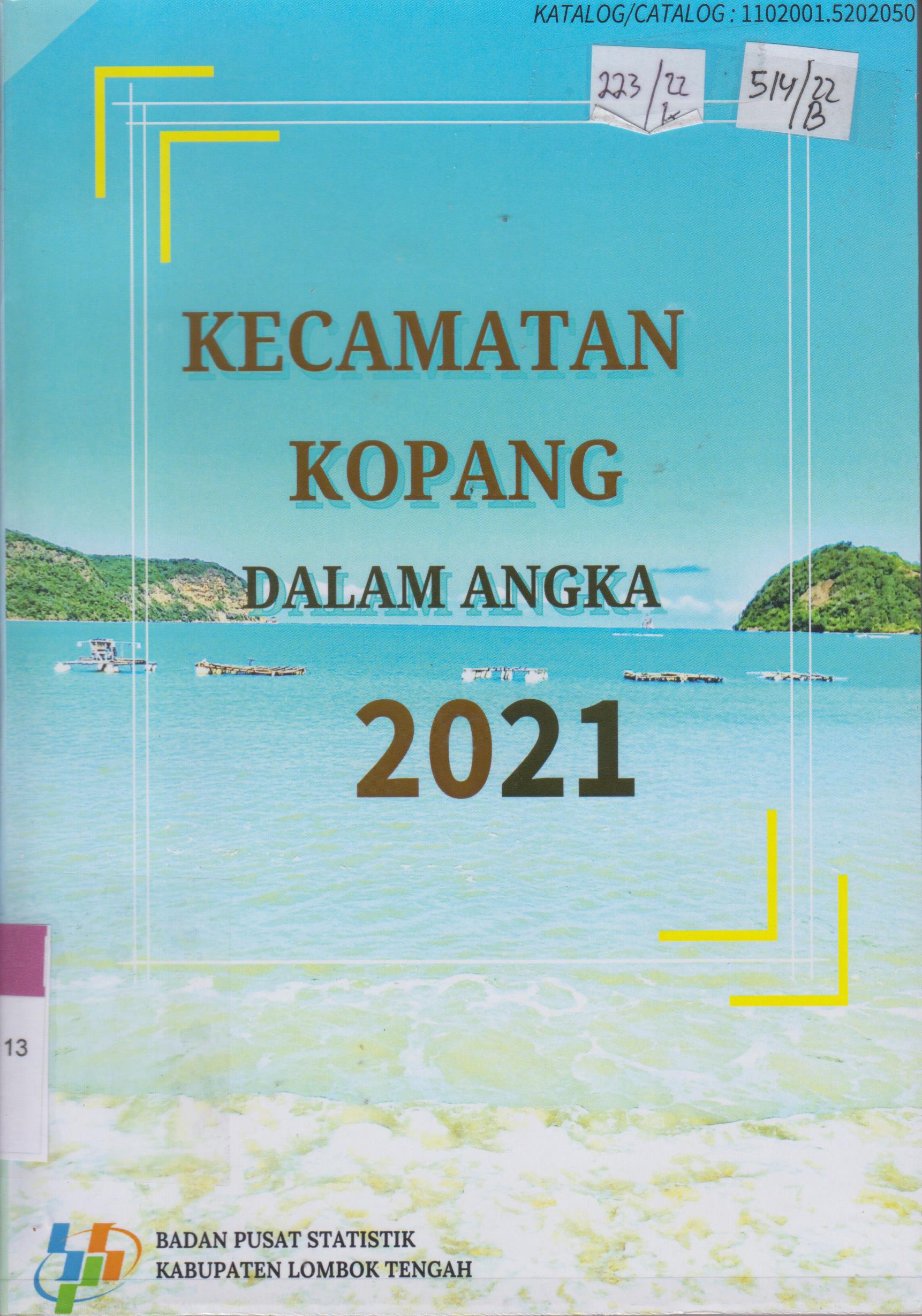 Cover Kecamatan Kopang Dalam Angka 2021 / Badan Pusat Statistik Kabupaten Lombok Tengah