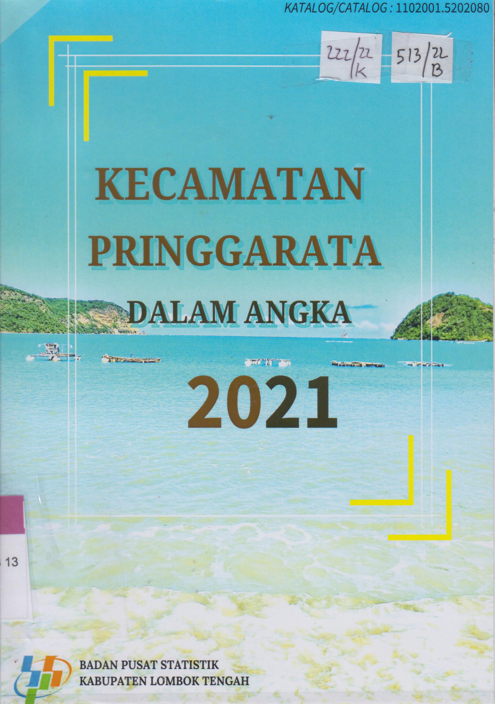 Cover Kecamatan Pringgarata  Dalam Angka 2021 / Badan Pusat Statistik Kabupaten Lombok Tengah