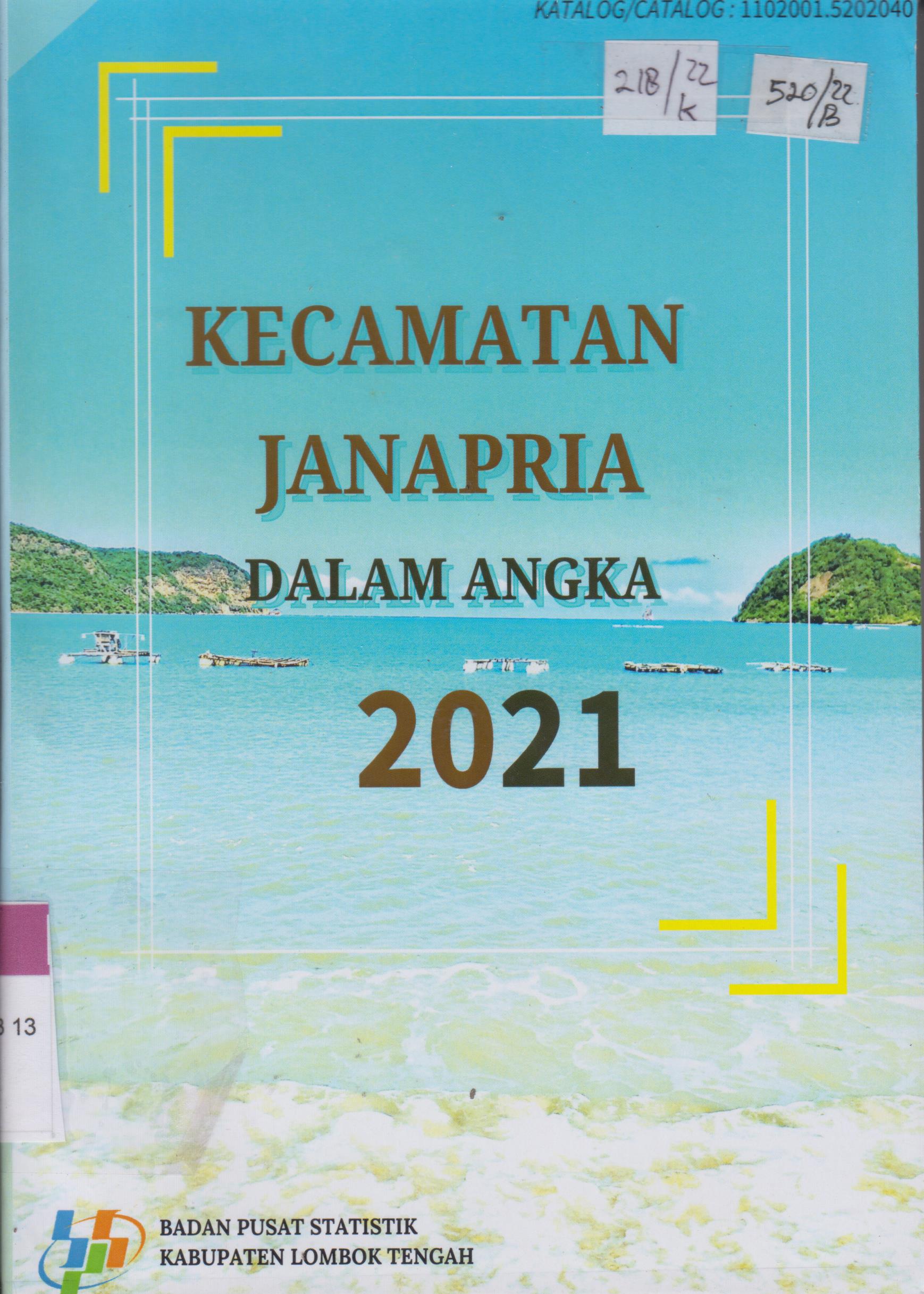 Cover Kecamatan Janapria  Dalam Angka 2021 / Badan Pusat Statistik Kabupaten Lombok Tengah