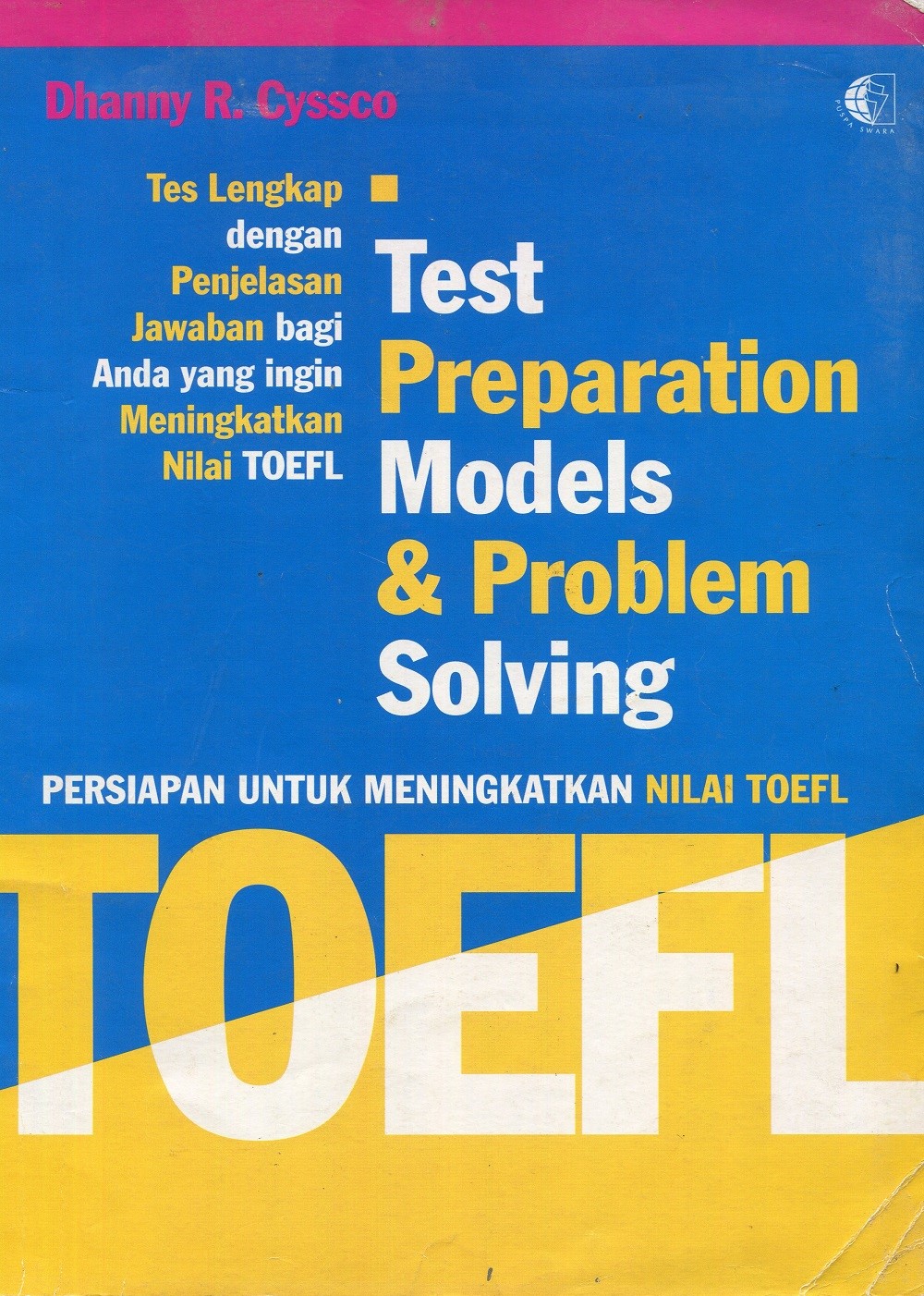 Cover Toefl :  Persiapan Untuk Meningkatkan Nilai Toefl / Cyssco Dhanny R.