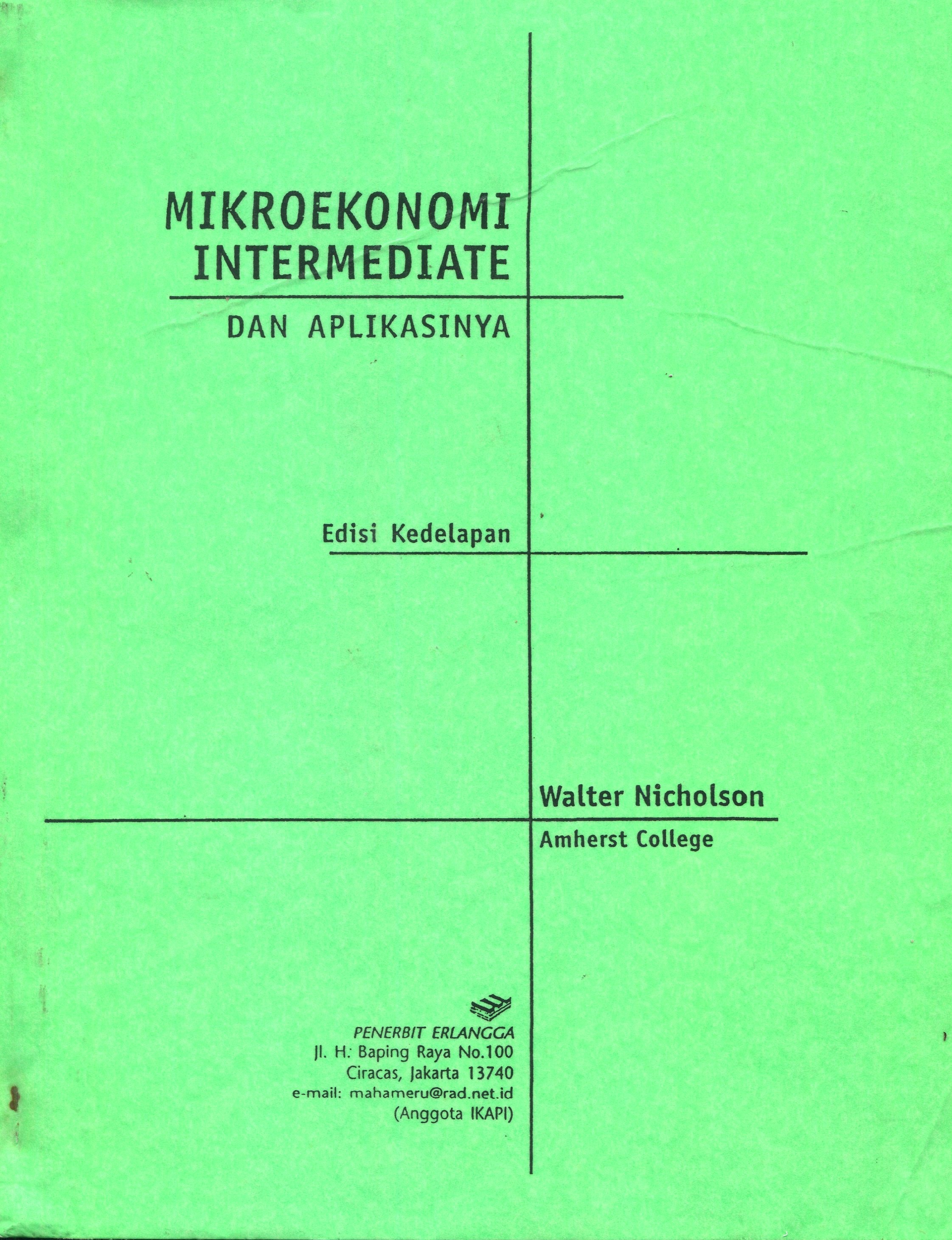 Cover Mikroekonomi Intermediate Dan Aplikasinya / Nicholson Walter