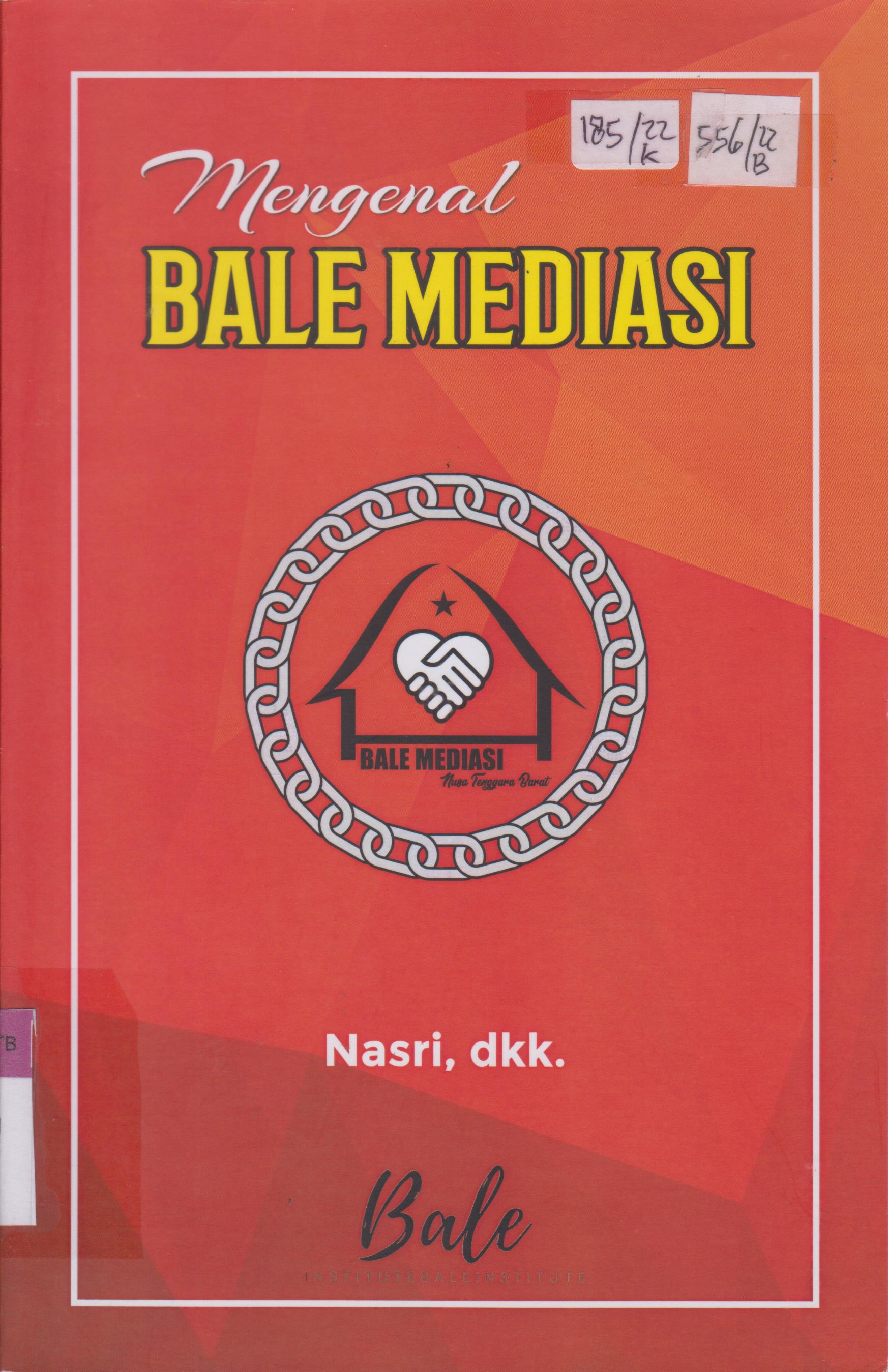 Cover Mengenal bale mediasi / Nasri