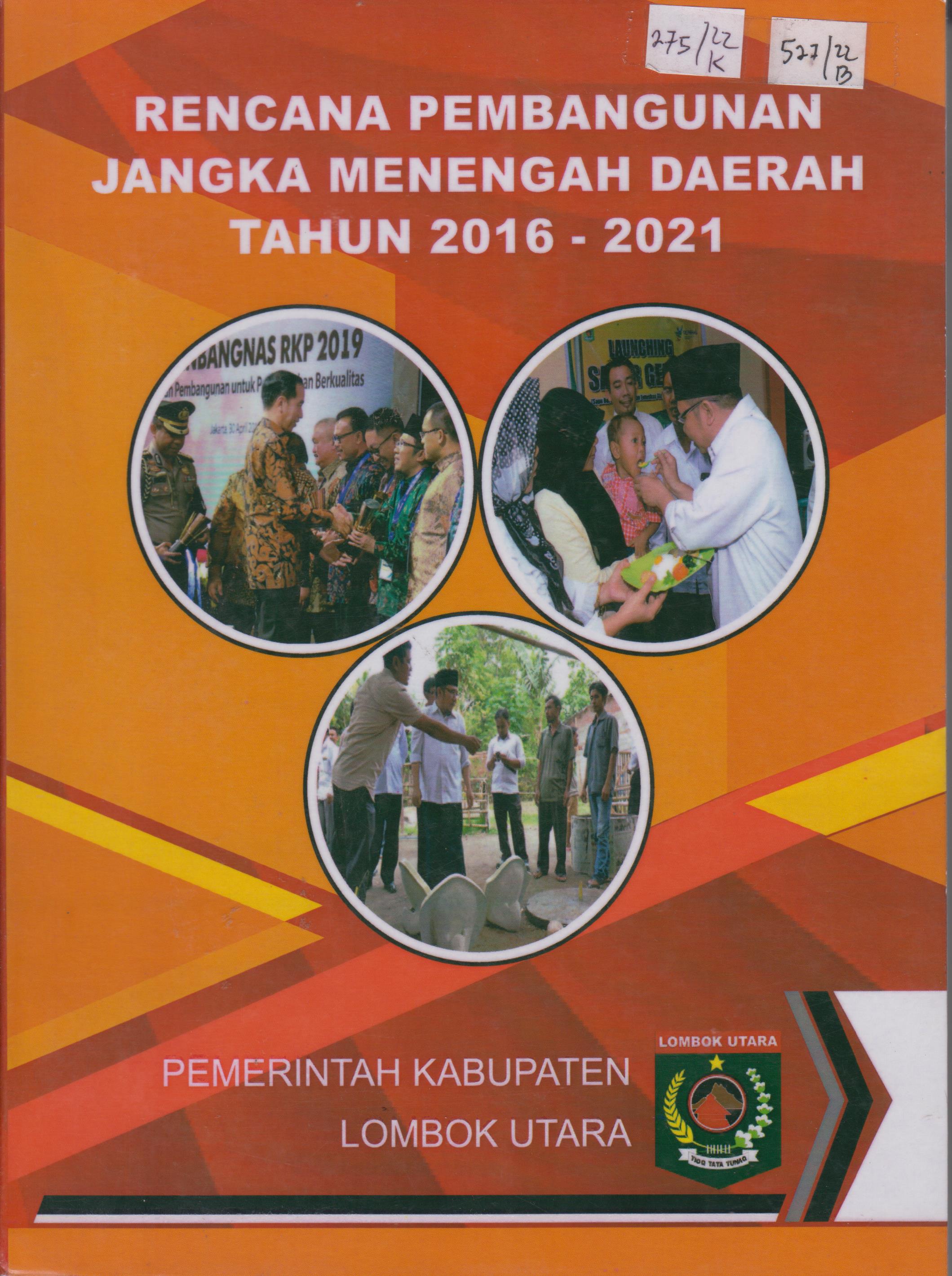 Cover Rencana Pembangunan Jangka Menengah Daerah Tahun 2016-2021 / Pemerintrah Kabupaten Lombok Utara