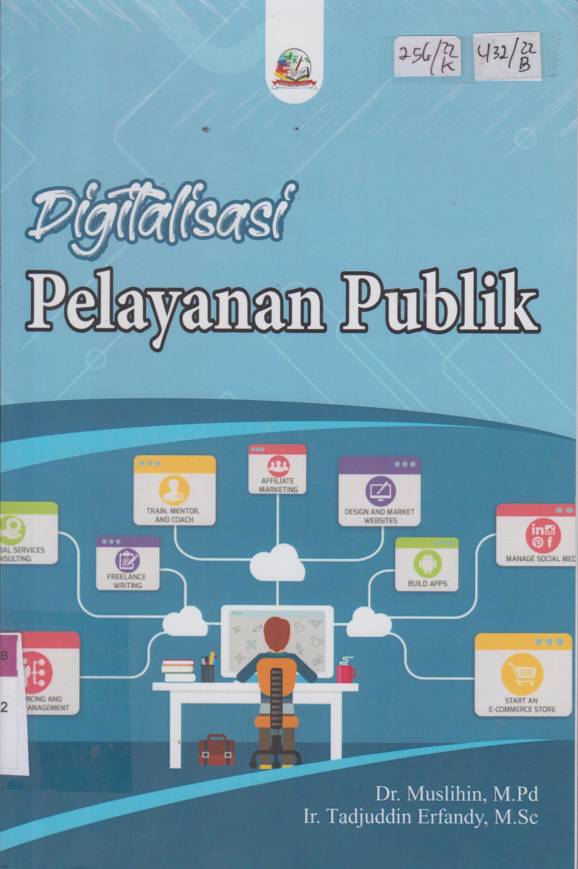 Cover Digitalisasi pelayanan publik / Muslihin
