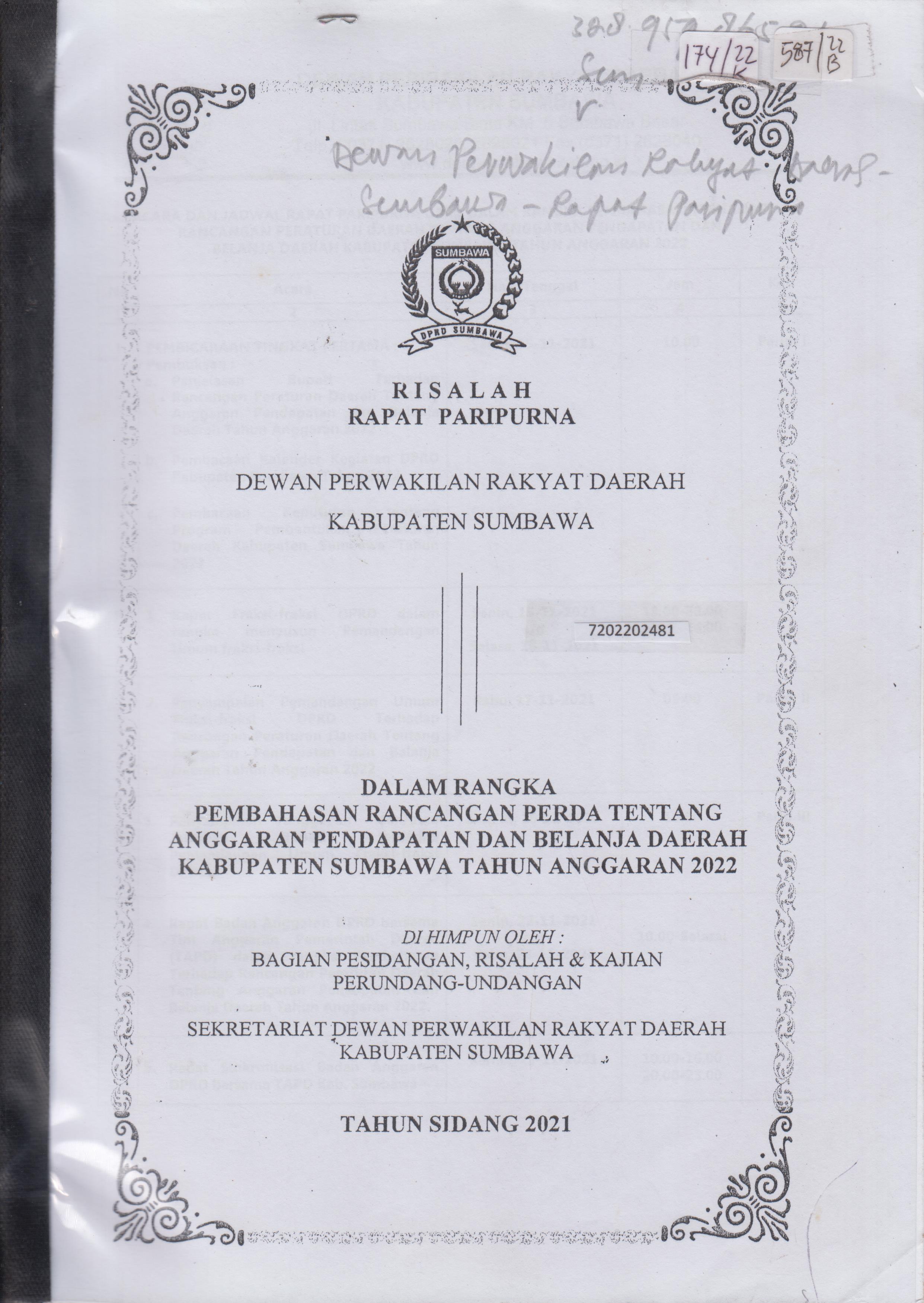 Cover Risalah rapat paripurna Dewan Perwakilan Rakyat kabupaten Sumbawa dakam rangka pembahasan rancangan Perda tentang Anggaran Pendapatan dan Belanja Daerah Kabupaten Sumbawa tahun anggaran 2022