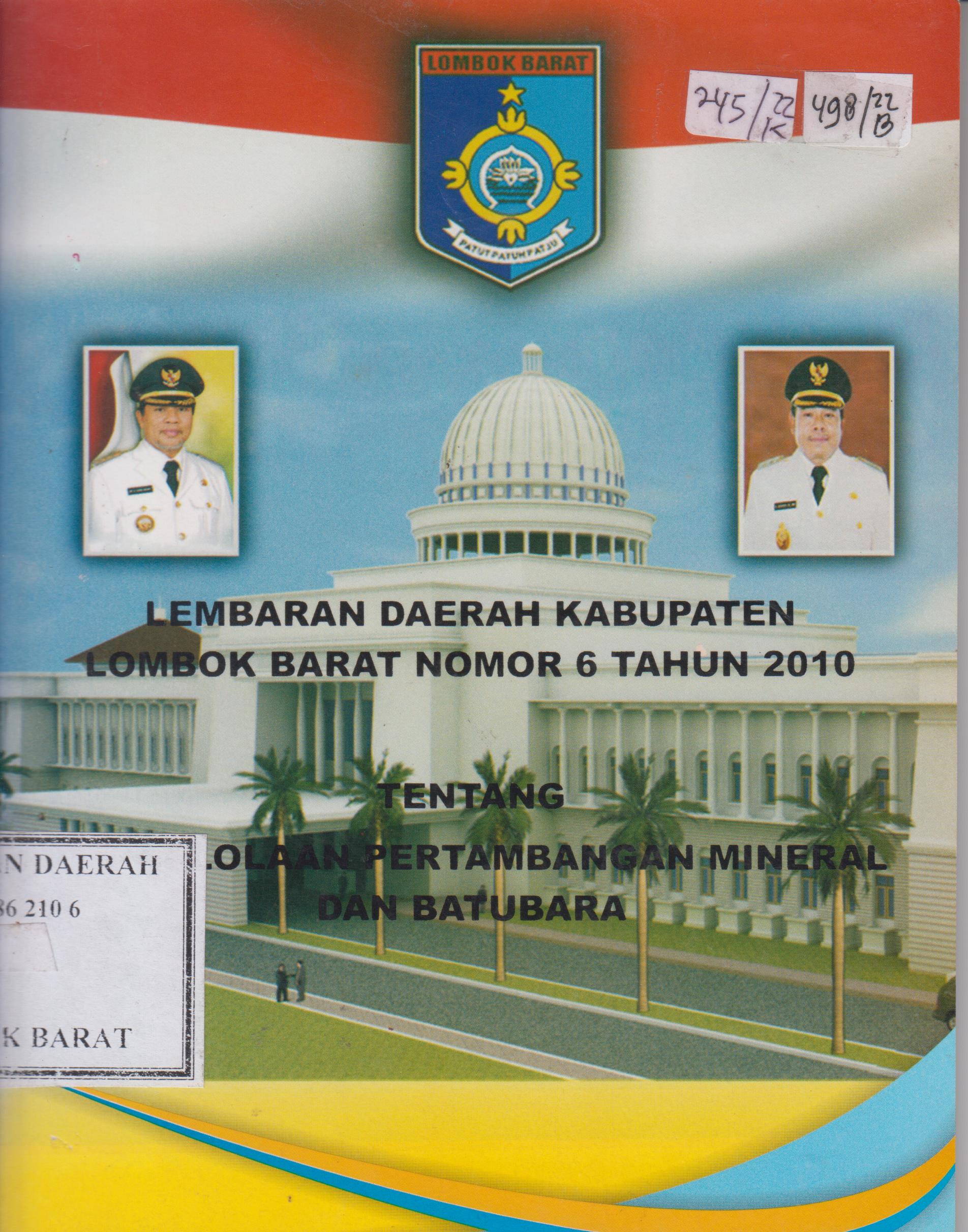 Cover Lembaran Daerah Kabupaten Lombok Barat No. 6 Tahun 2010 seri E No. 6 Tahun 2010 tentang Pengelolaan Pertambangan mineral dan batu bara
