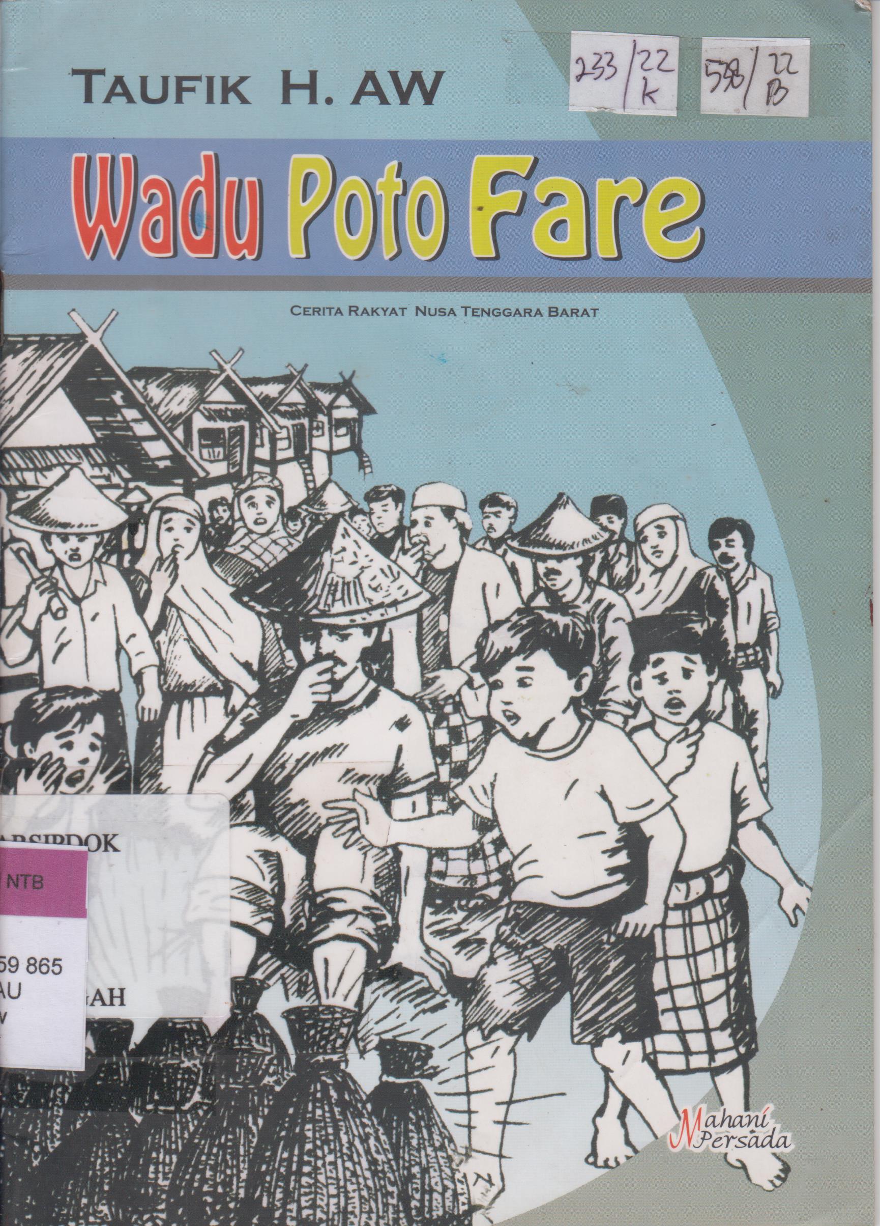 Cover Wadu Foto Fare :  Cerita Rakyat Nusa Tenggara Barat / Taufik H.Aw