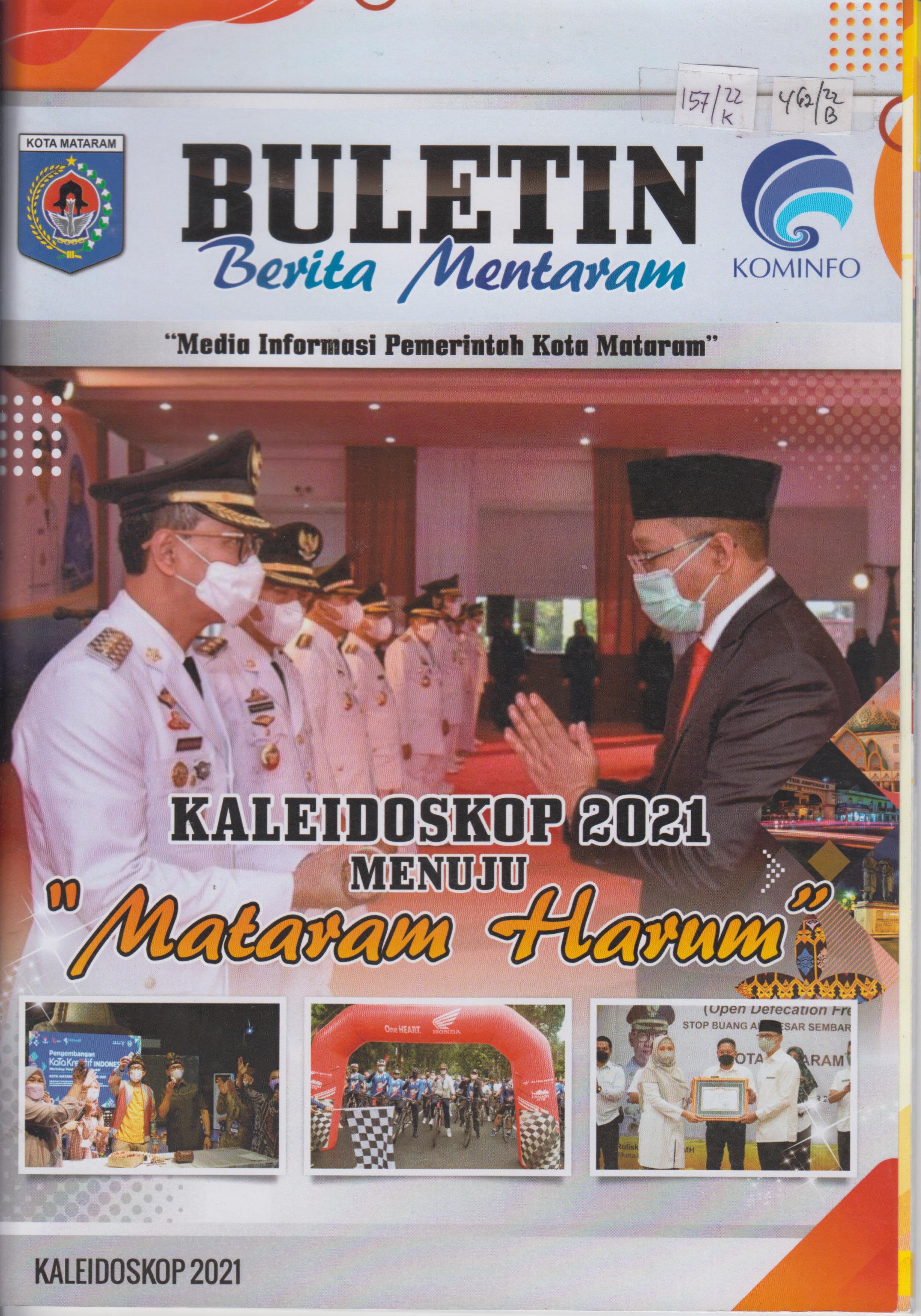 Cover Buletin : Berita Mentaram ; Media Informasi Pemerintah kota Mataram :  Kaleidoskop 2021 menuju Mataram Harum