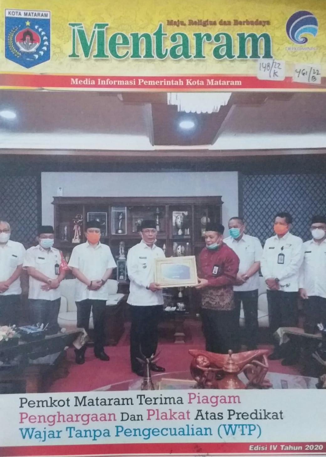 Cover Mentaram, Maju, Religius dan berbudaya, Media Informasi pemerintah Kota Mataram edisi IV 2020 :  Pemkot Mataram terima piagam penghargaan dan Plakat atas predikat Wajar Tanpa Pengecualian ( WTP )