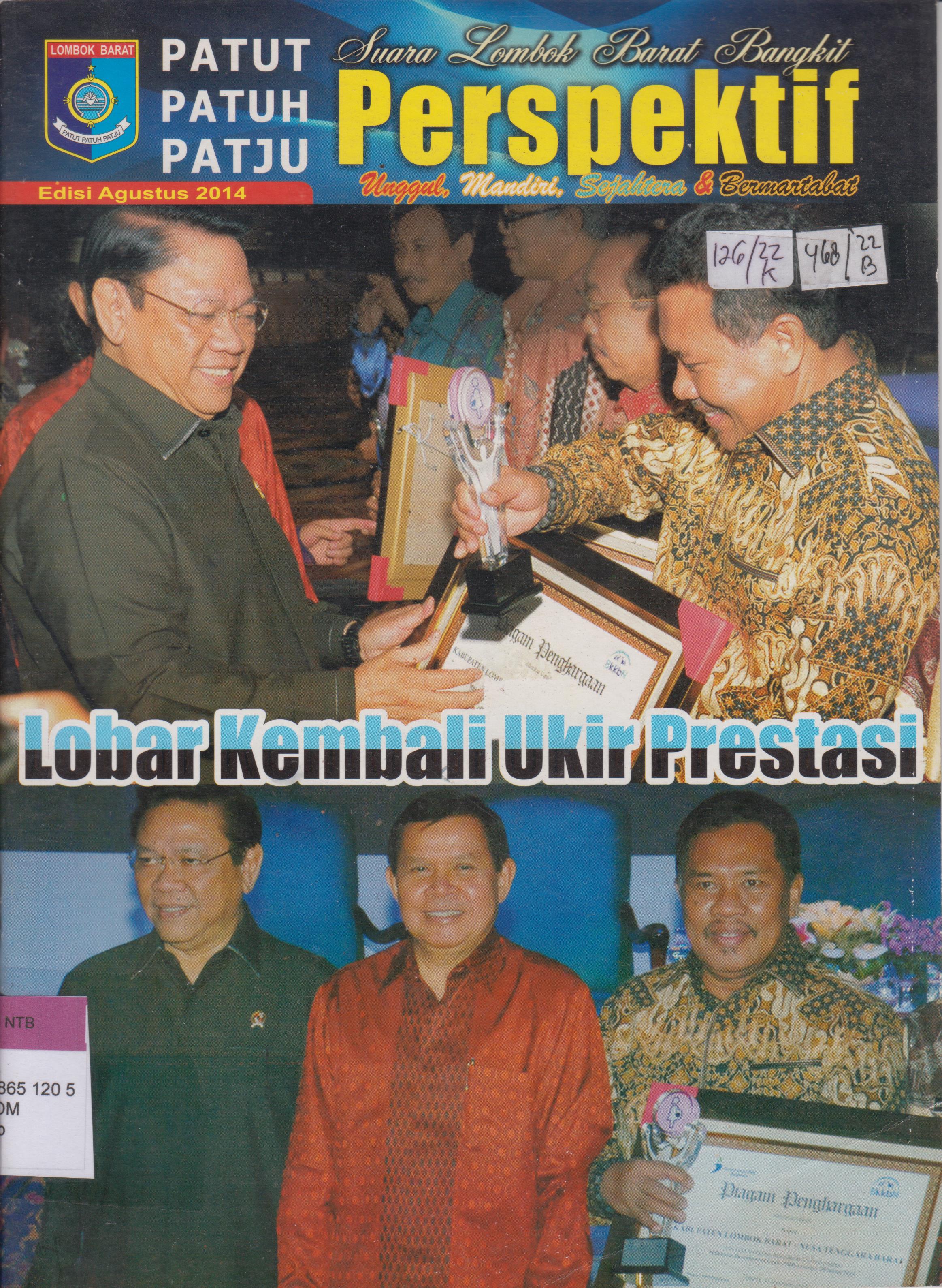 Cover Persfektif :  Suara Lombok Barat Bangkit, Patut Patuh Patju unggul, Mandiri, Sejahtera dan Bermartabat Edisi Agustus 2014II / 2017