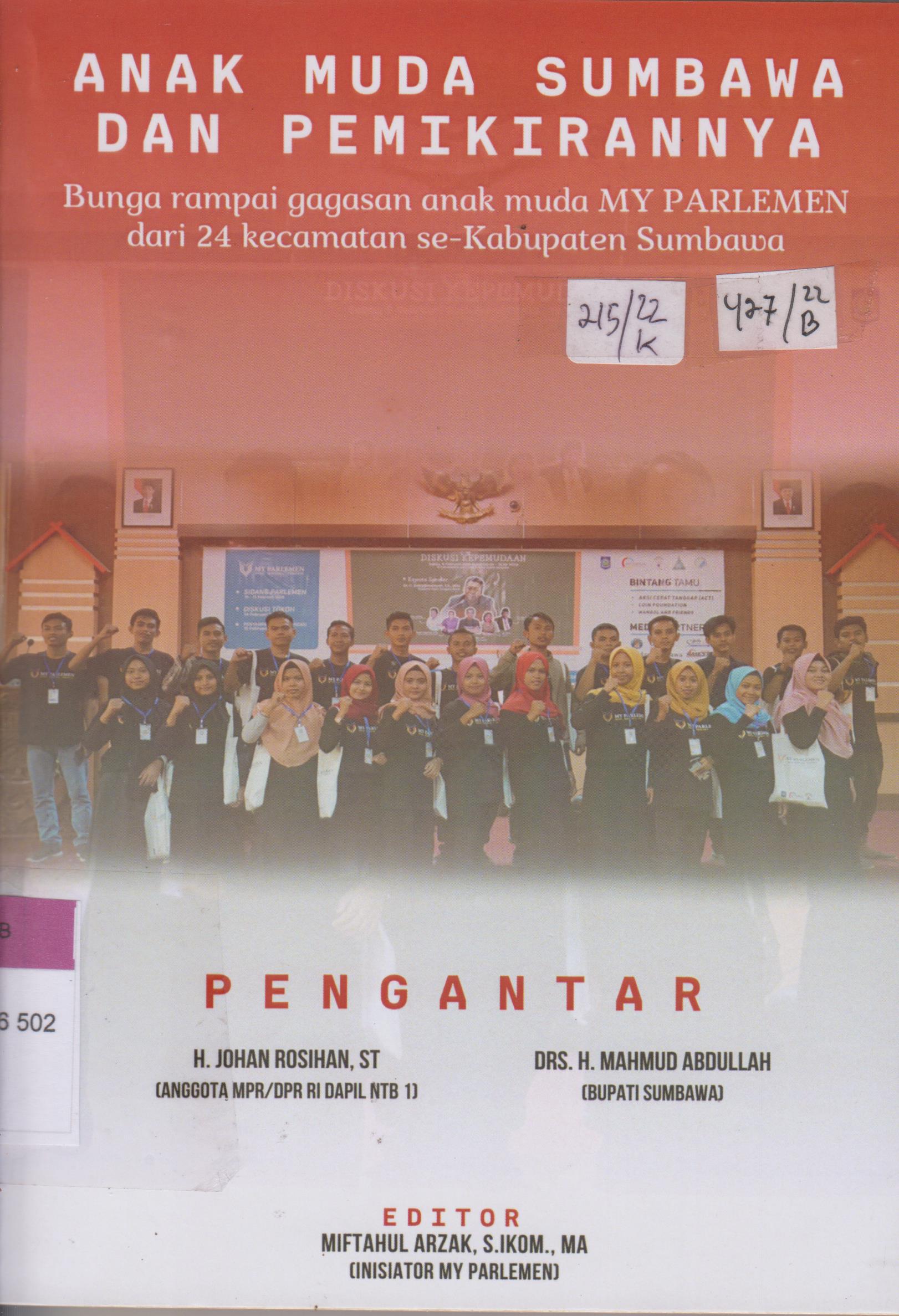 Cover Anak muda Sumbawa dan pemikirannya :  Bunga rampai gagasan anak muda my parlemen dari dari 24 kecamatan se-Kabupaten Sumbawa