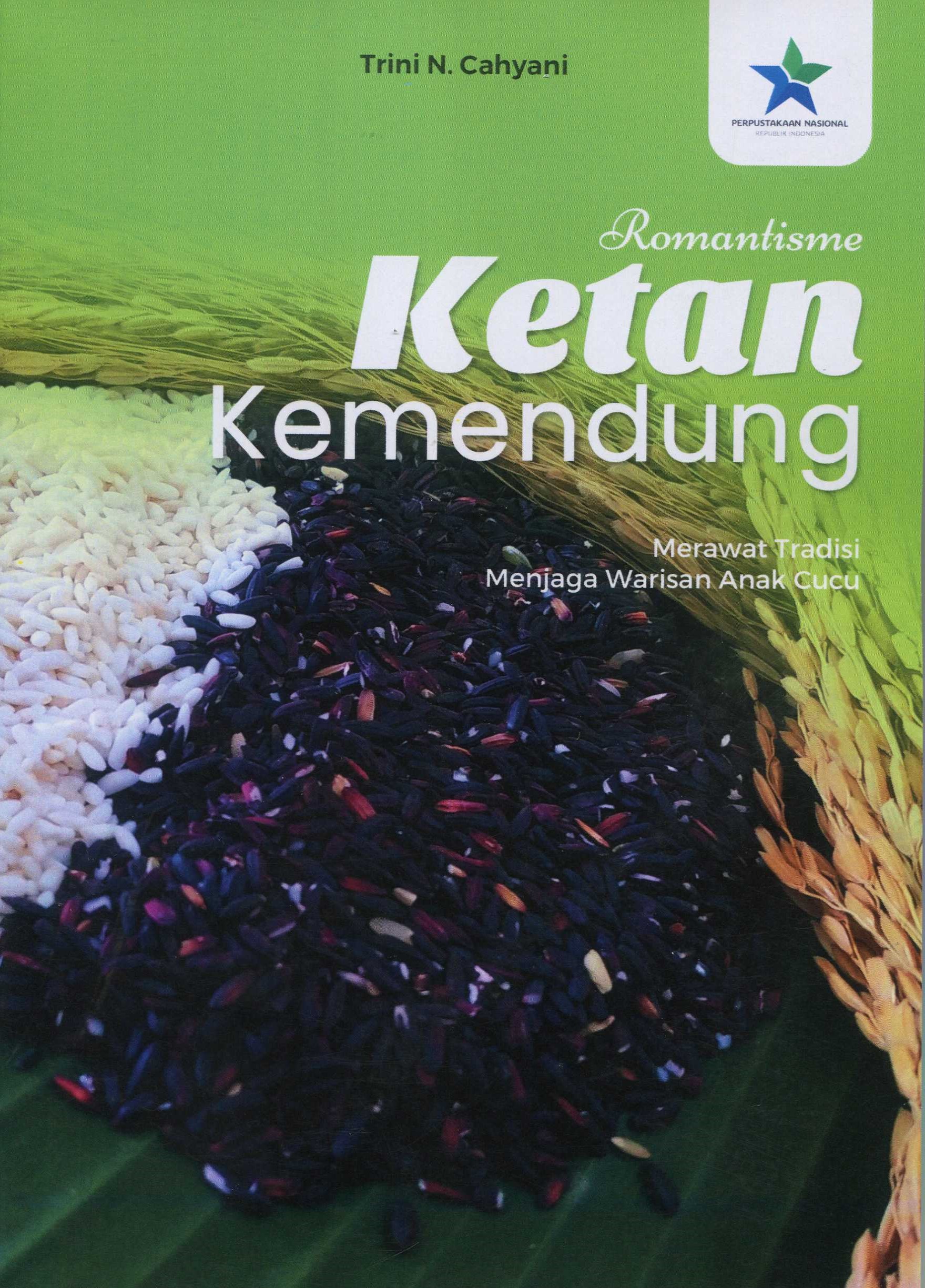 Cover Romantisme Ketan Kemendung / Trini N. Cahyani