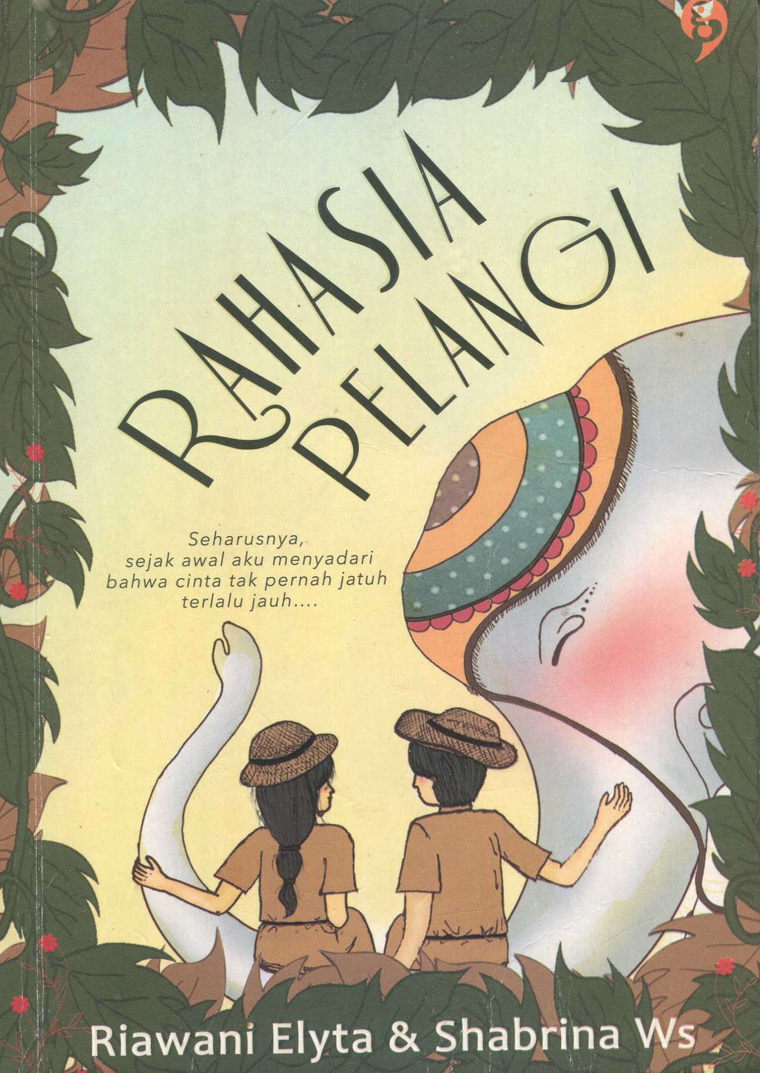 Cover Rahasia Pelangi / Riawani Elyta & Shabrina