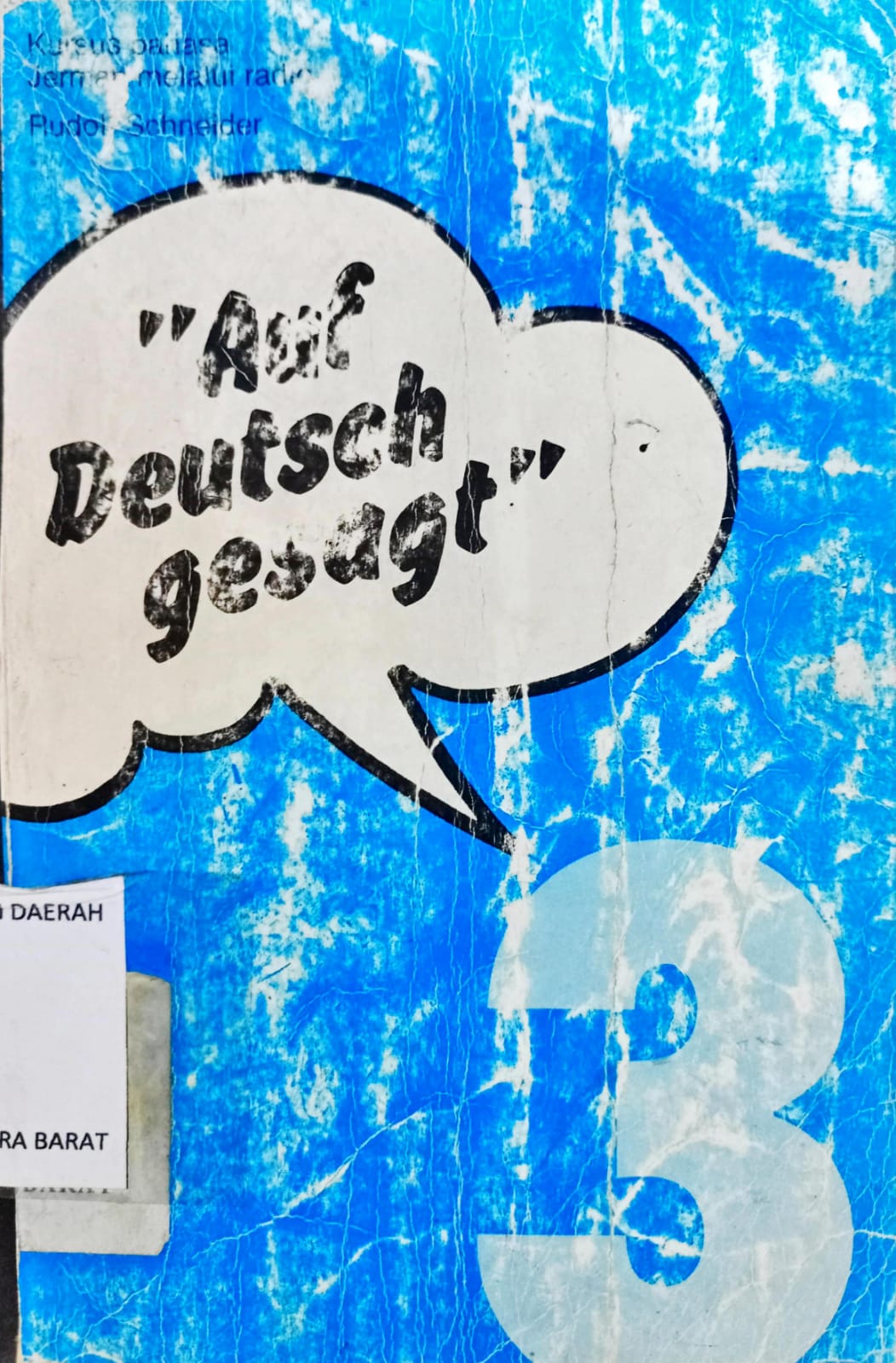Cover Auf Deutsch gesagt :  Kursus Bahasa Jerman Melalui Radio / Sedhono