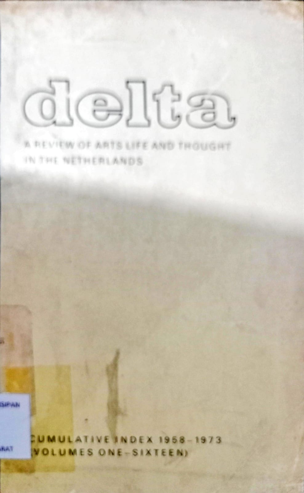 Cover Delta :  A Review Of Arts Life and Thought In The Netherlands