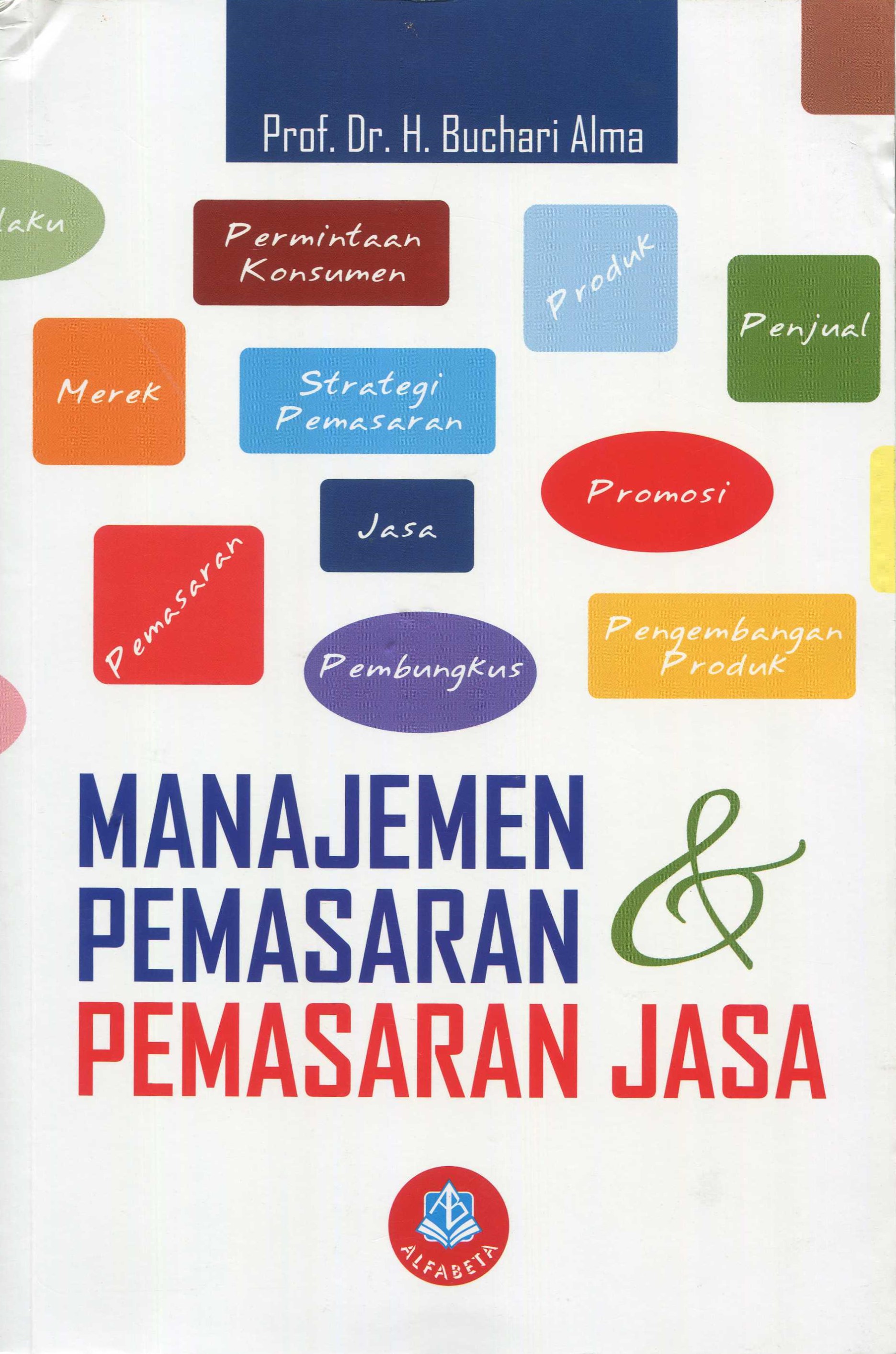 Cover Manajemen Pemasaran dan Pemasaran Jasa / Buchari Alma