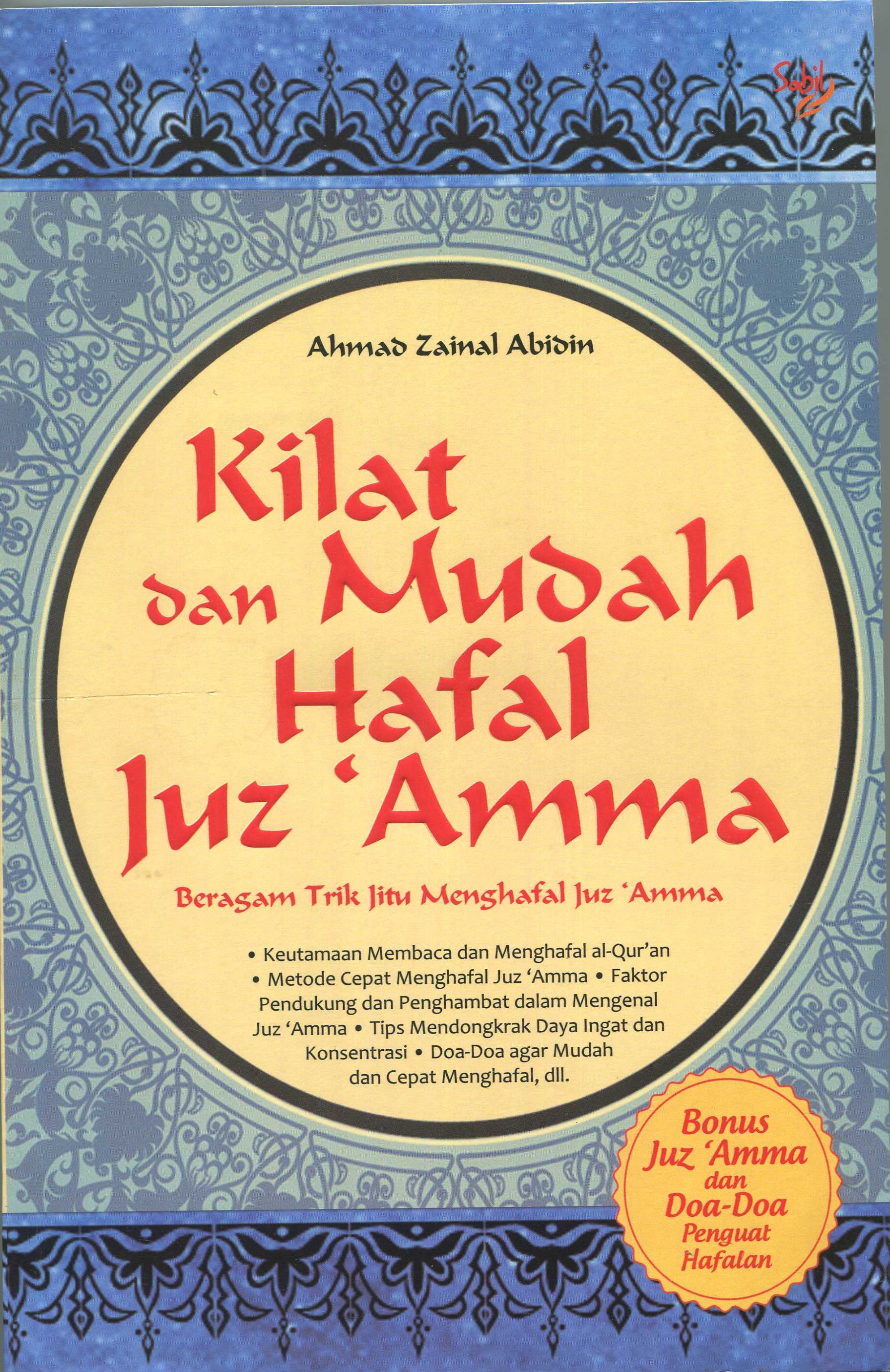 Cover Kilat dan Mudah Hafal Juz 'Amma / Ahmad Zainal Abidin