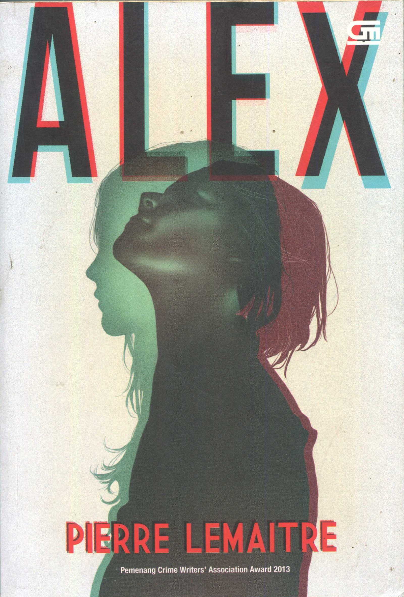 Cover Alex / Pierre Lemaitre; penerjemah, Mimma Sutisna; editor, Rini Nurul Badariah