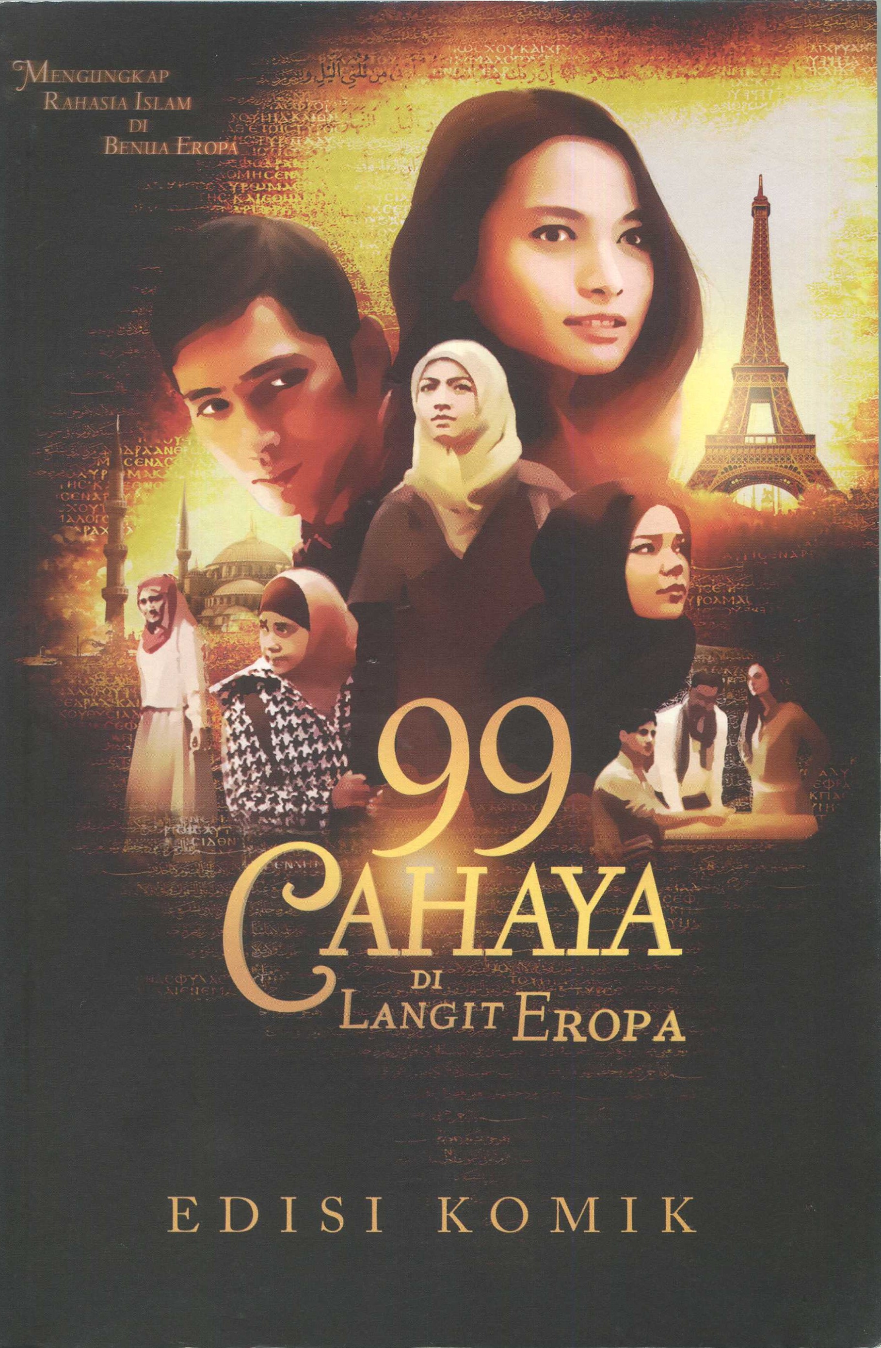 Cover 99 cahaya di langit eropa :  edisi komik / Hanum Salsabila Rais, Rangga Almahendra, Alim Sudio; penyunting, Eddy Muryanto, Verry Dwi Irawan