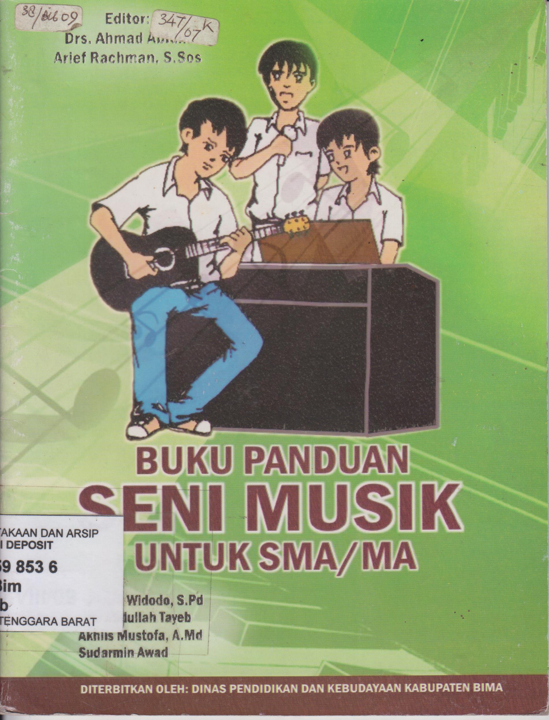 Cover Buku Panduan Seni Musik Untuk SMA/MA / Sulistyo Widodo. S.Pd