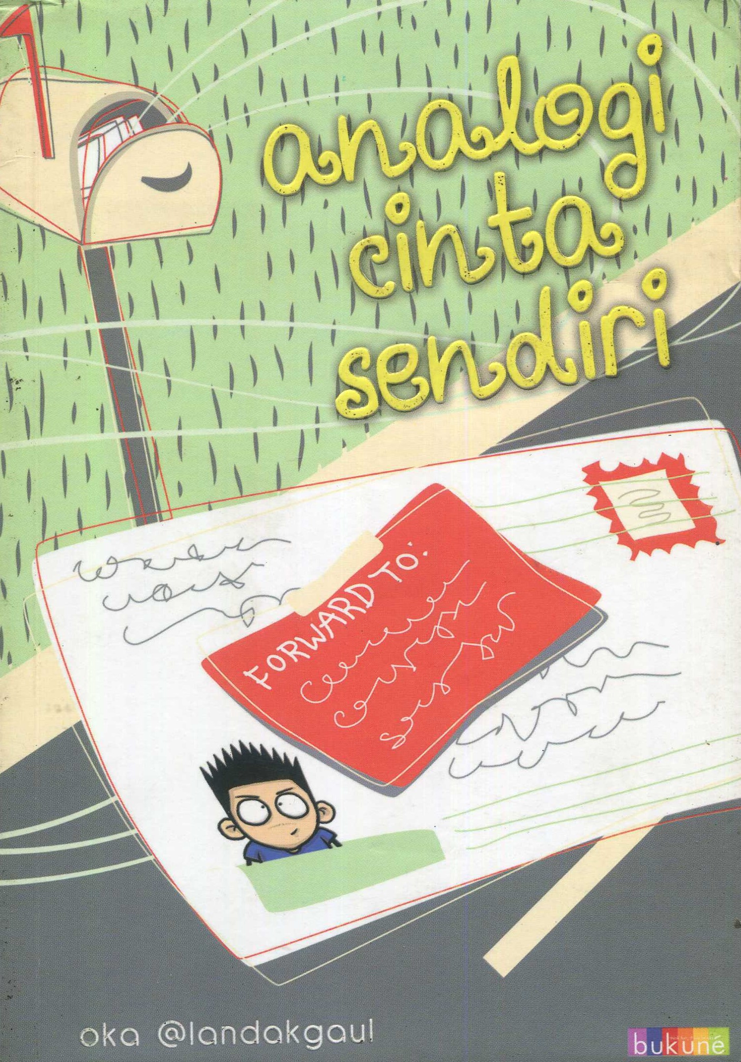 Cover Analogi cinta sendiri / Oka; penyunting, Syafial Rustama