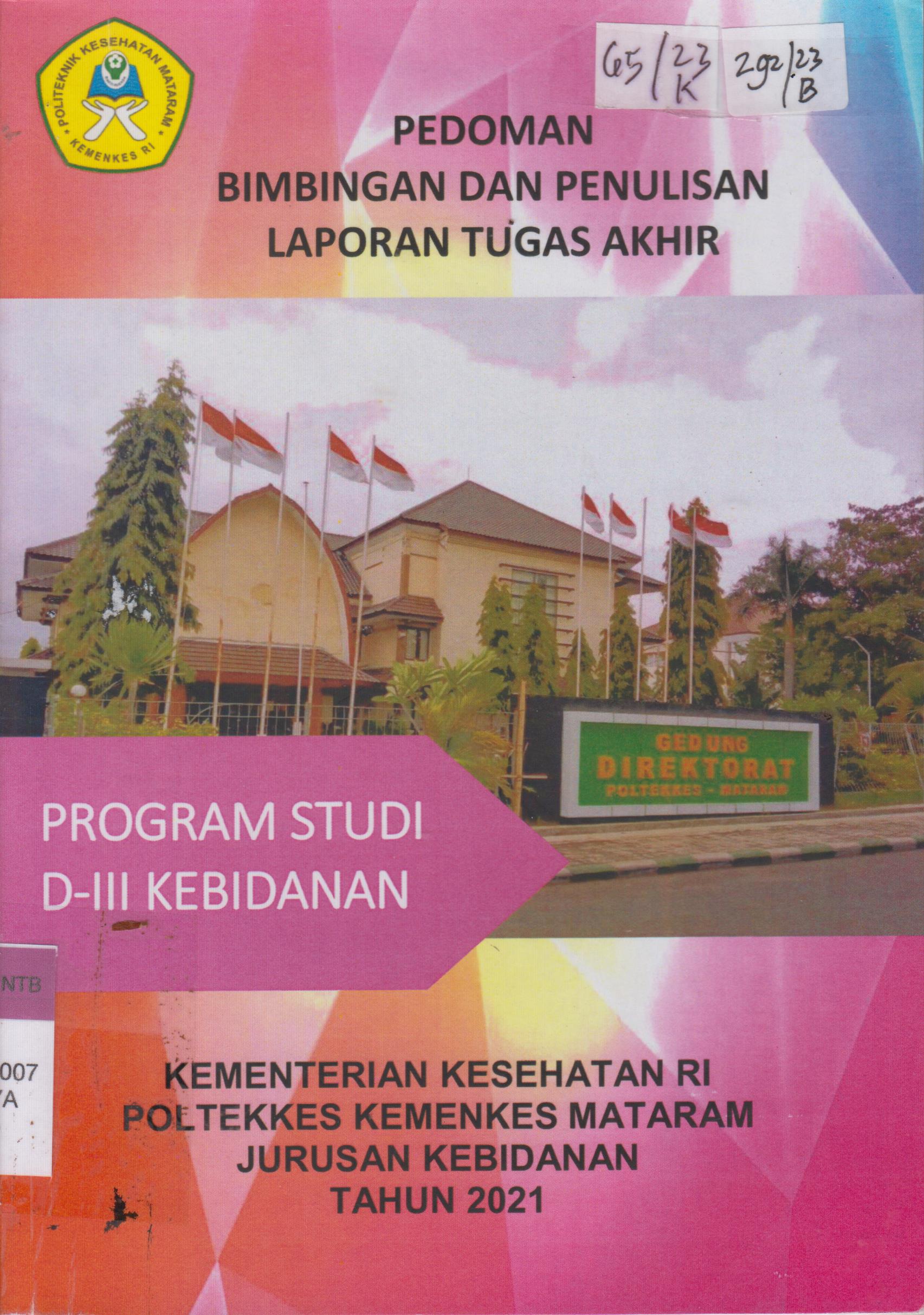 Cover Pedoman Bimbingan dan Penulisan Laporan Tugas Akhir :  Program Studi D-III Kebidanan / Syajaratuddur Faiqah, S.SiT.,M.Kes