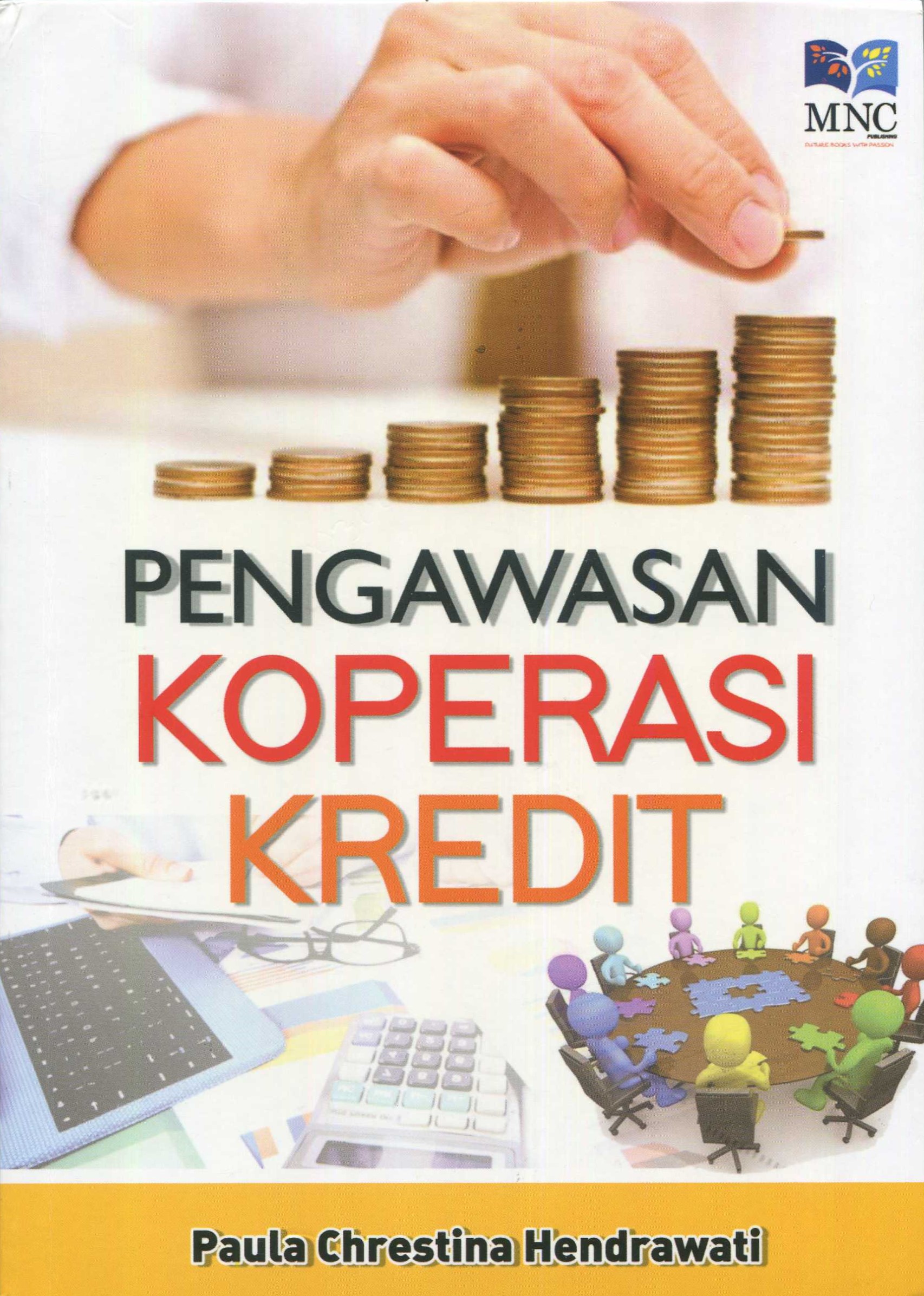 Cover Pengawasan koperasi kredit / Paula Chrestina Hendrawati