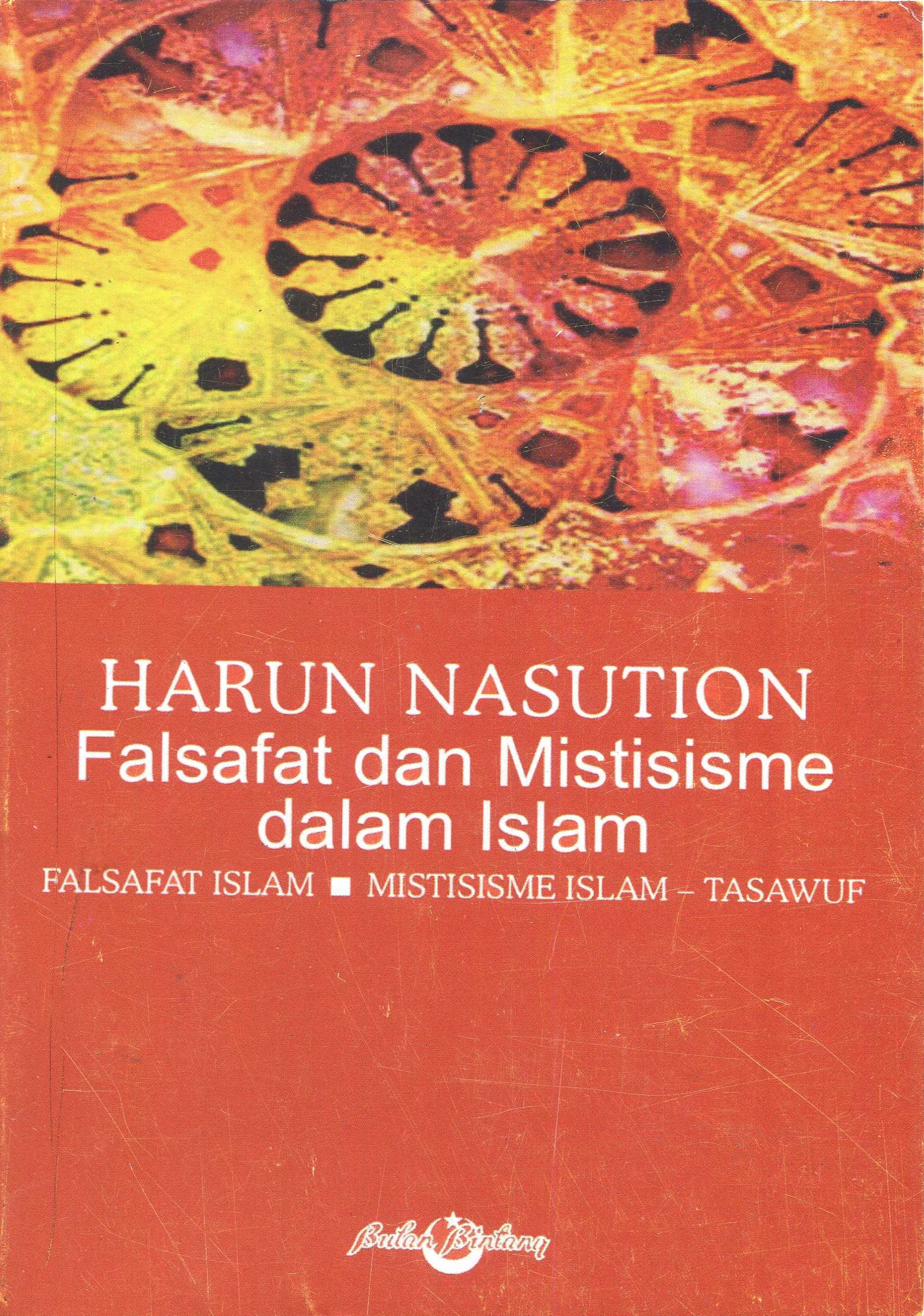 Cover Falsafat dan mistisme dalam Islam / Prof. DR. Harun Nasution